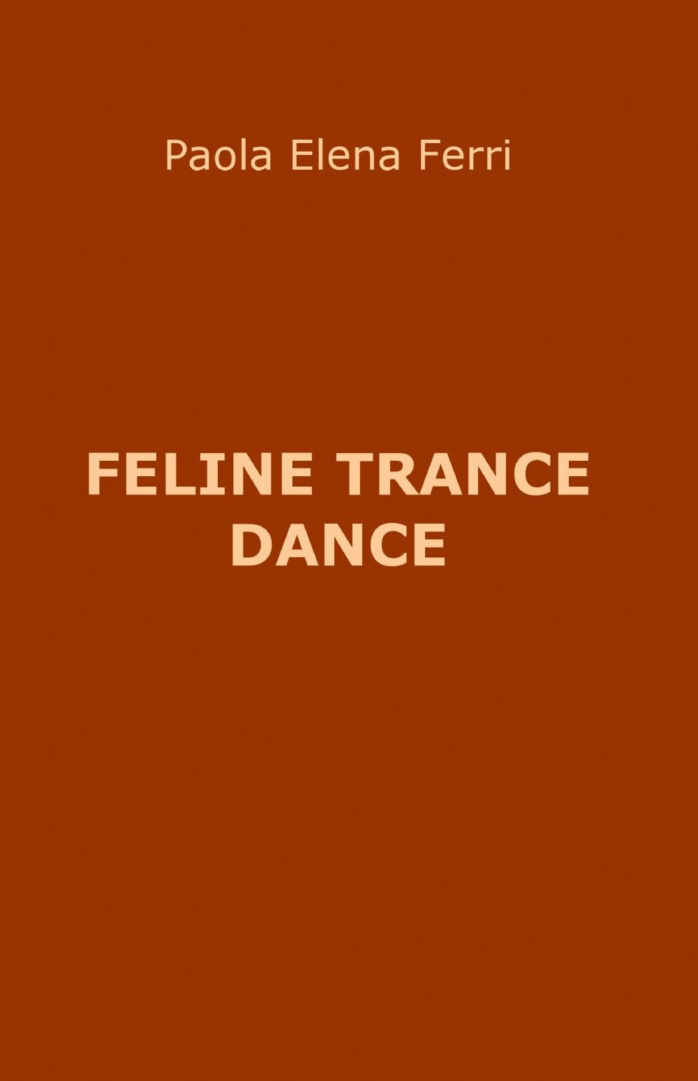 Feline trance dance