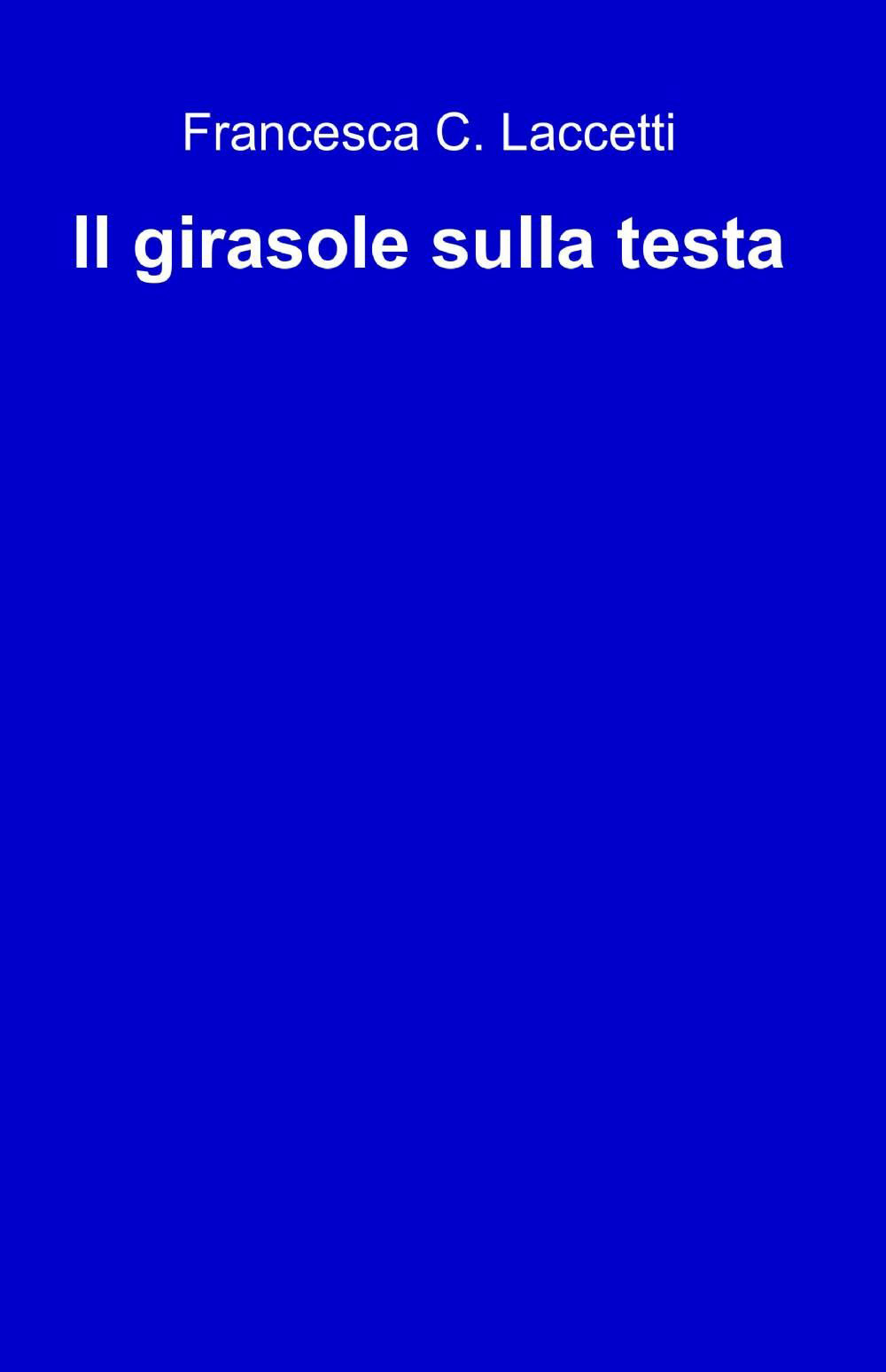 Il girasole sulla testa