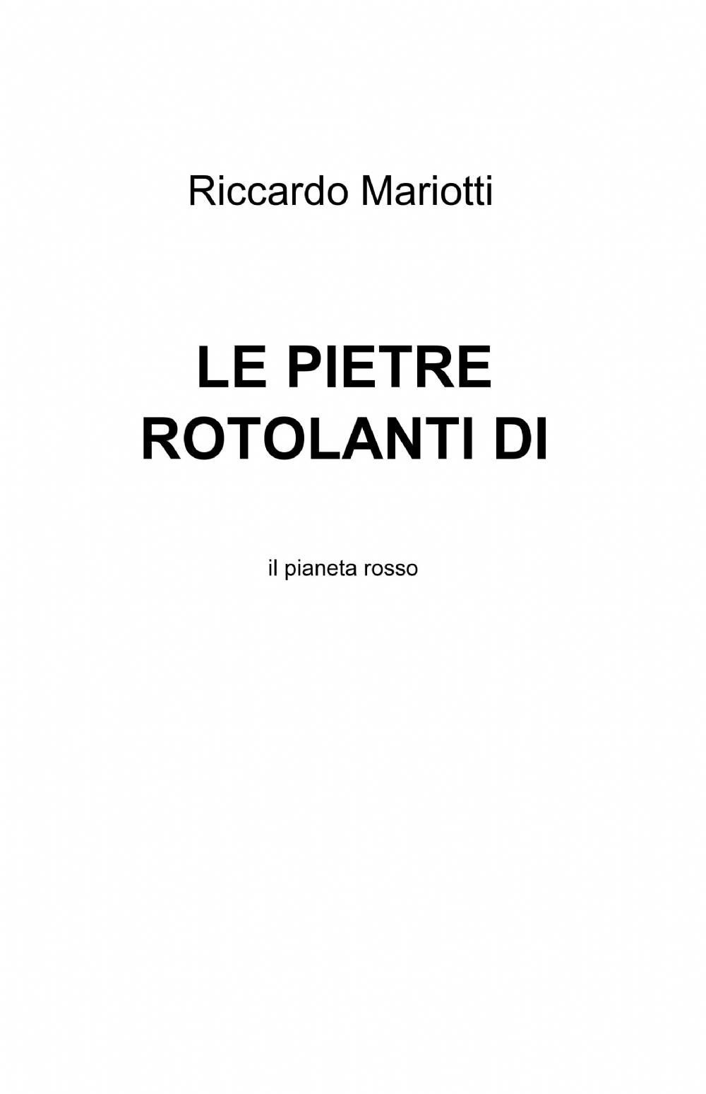 Le pietre rotolanti di Karondan