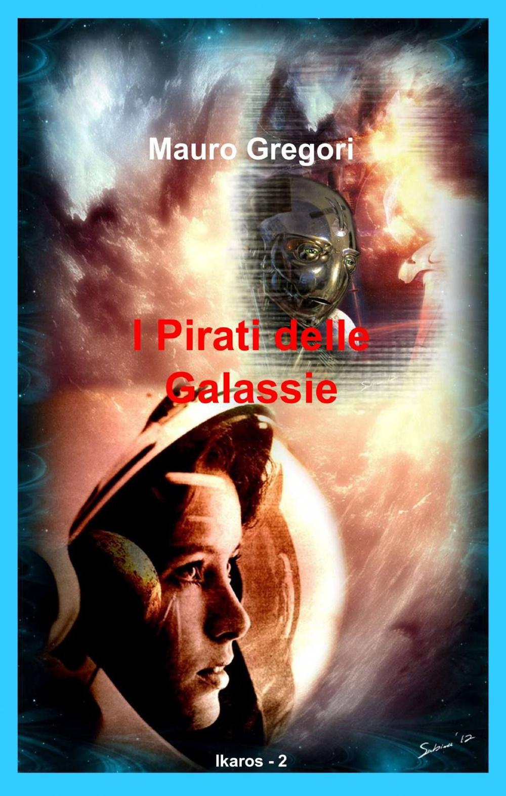 I pirati delle galassie