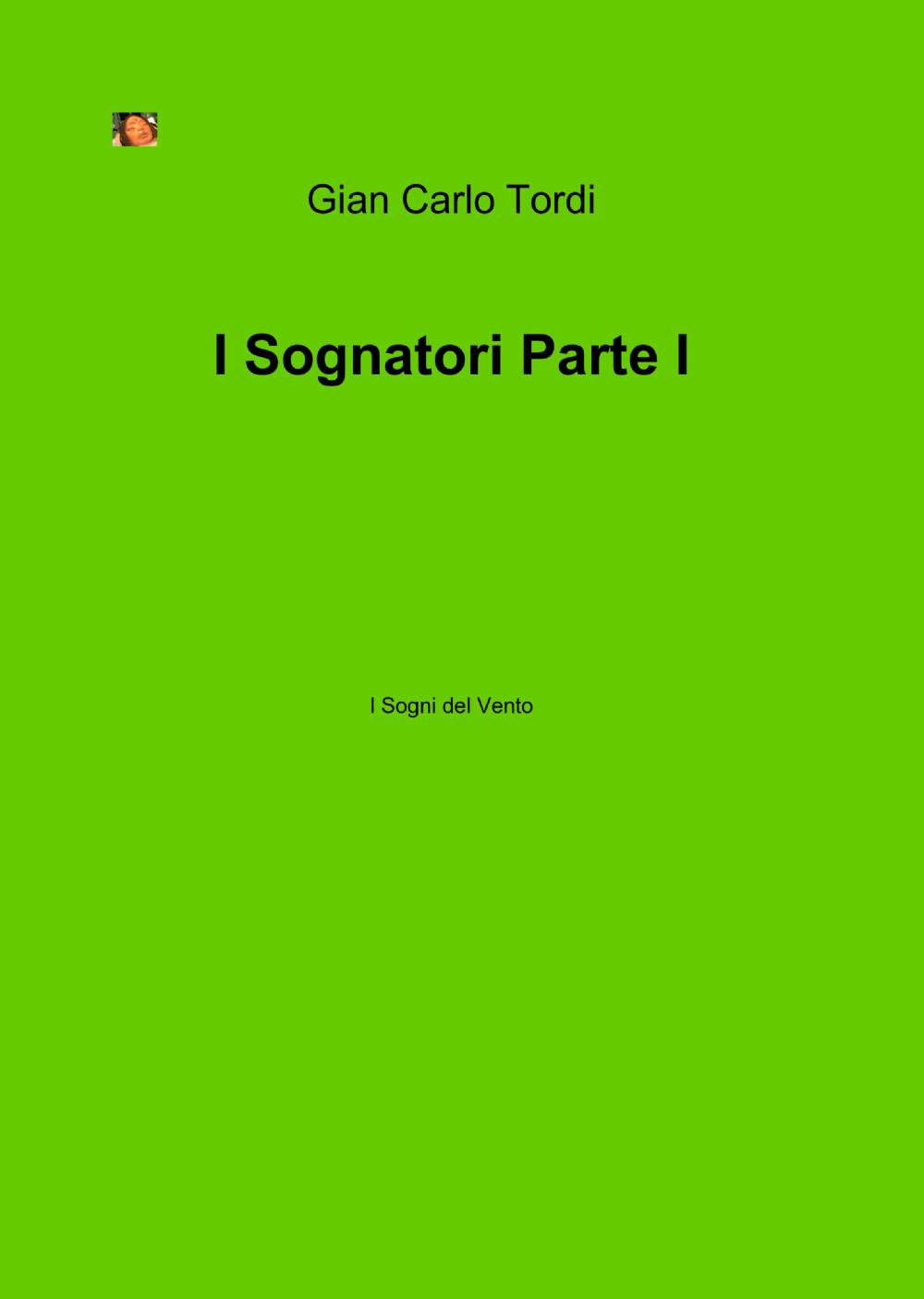 I sognatori. Vol. 1