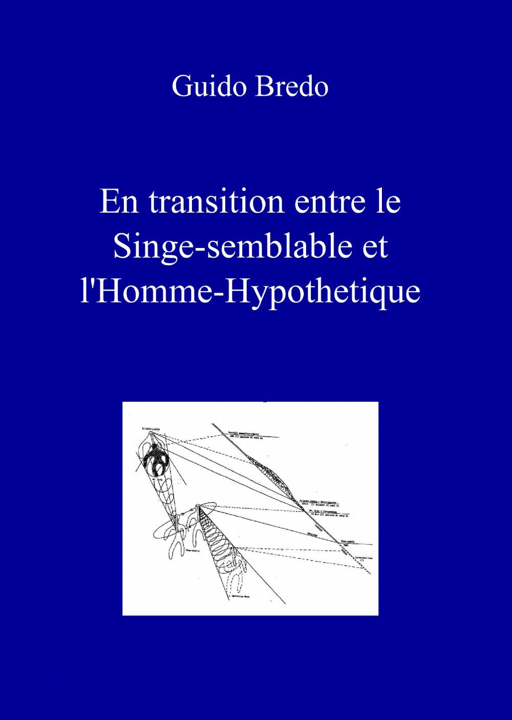 En transition entre le singe-semblable et l'homme-hypothetique