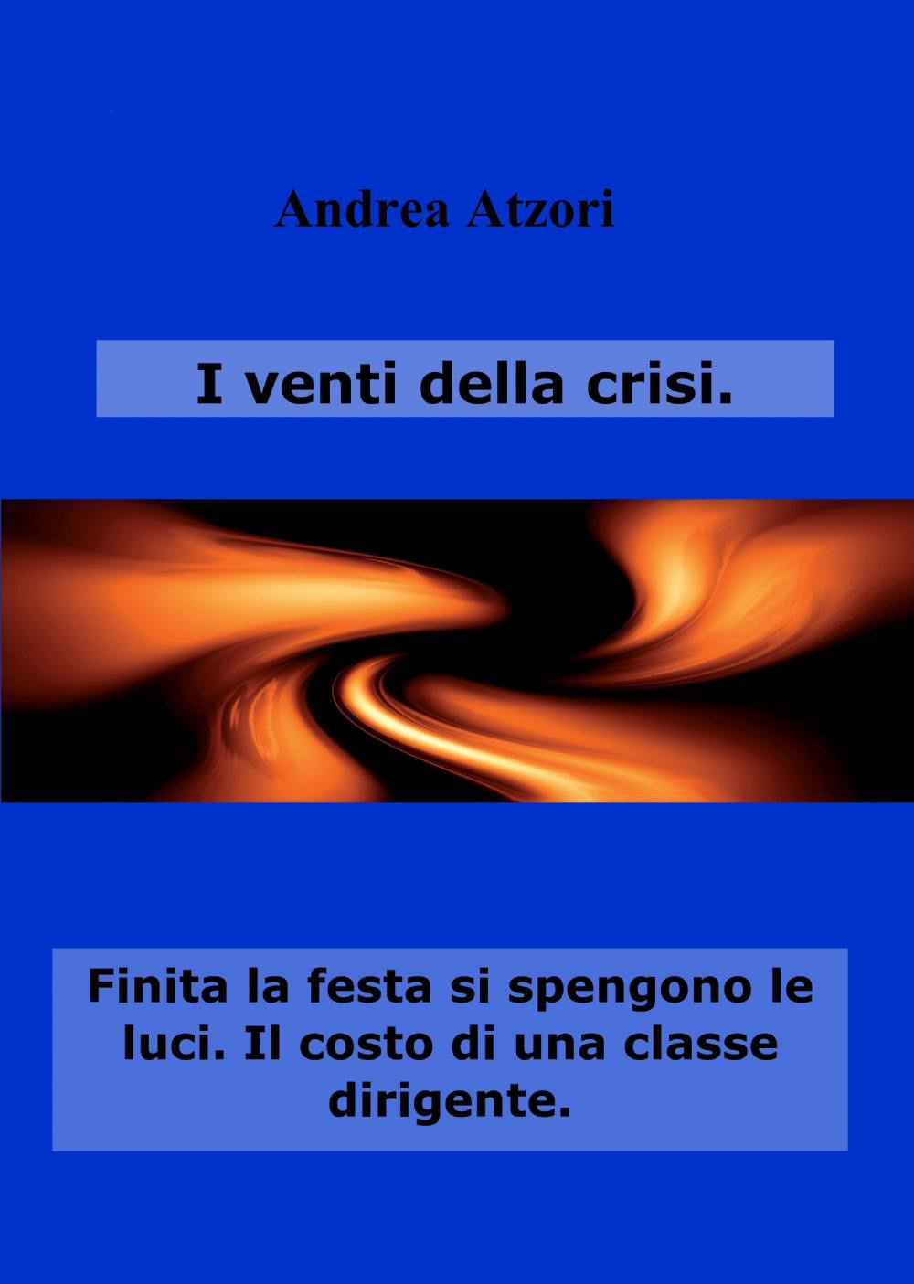 I venti della crisi