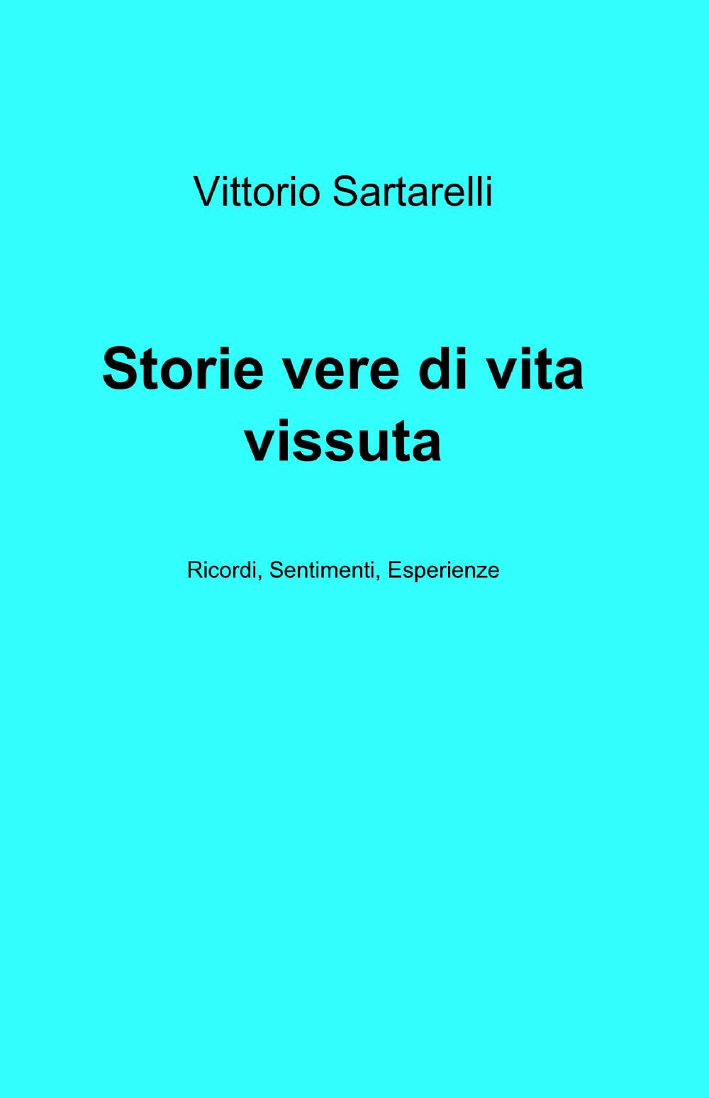 Storie vere di vita vissuta