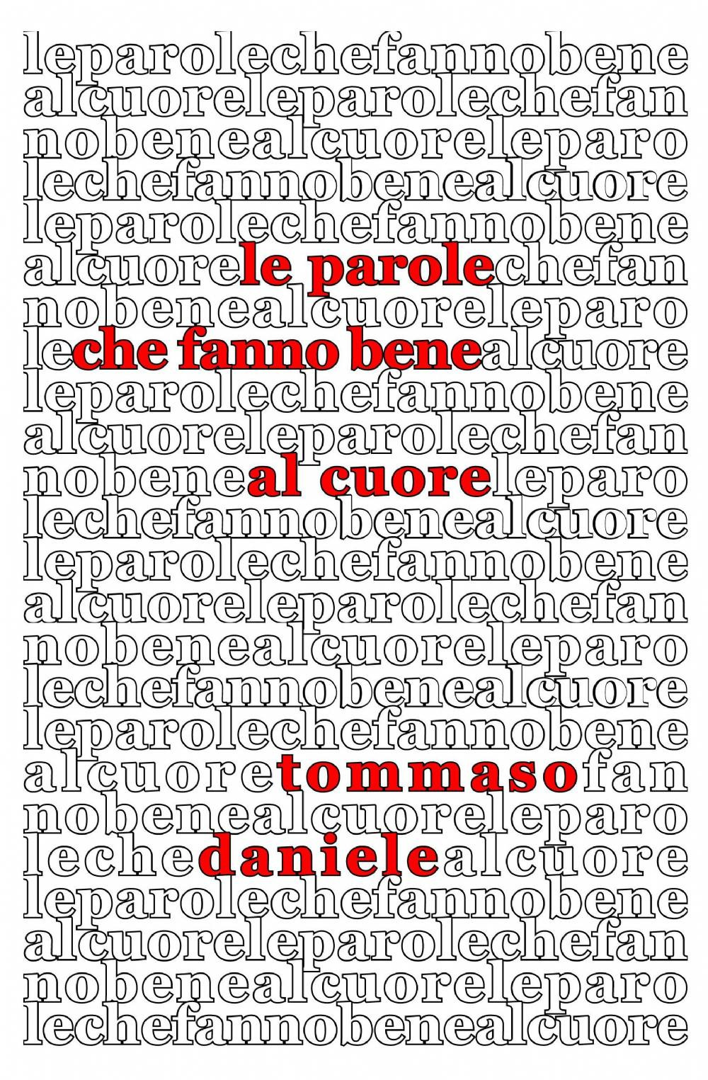 Le parole che fanno bene al cuore