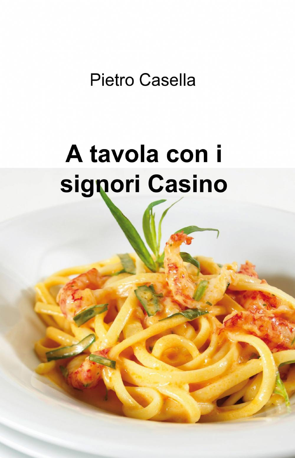 A tavola con i signori Casino