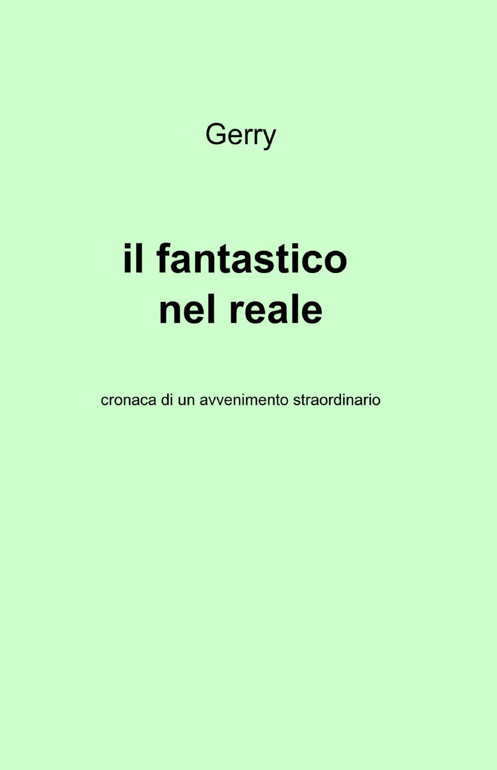 Il fantastico nel reale