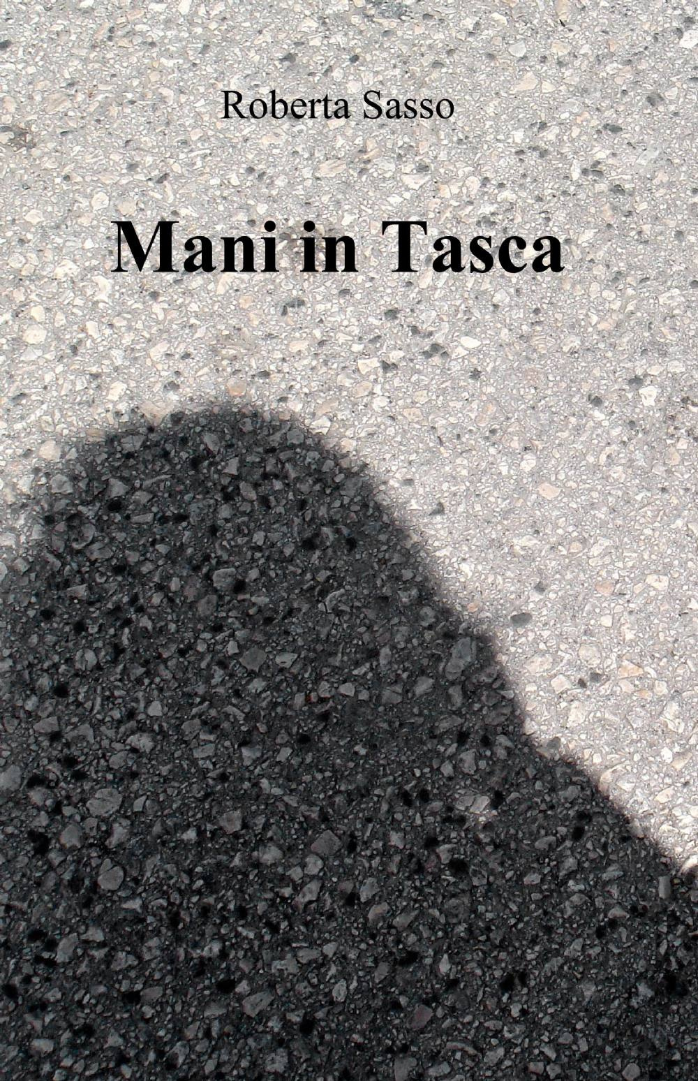 Mani in tasca
