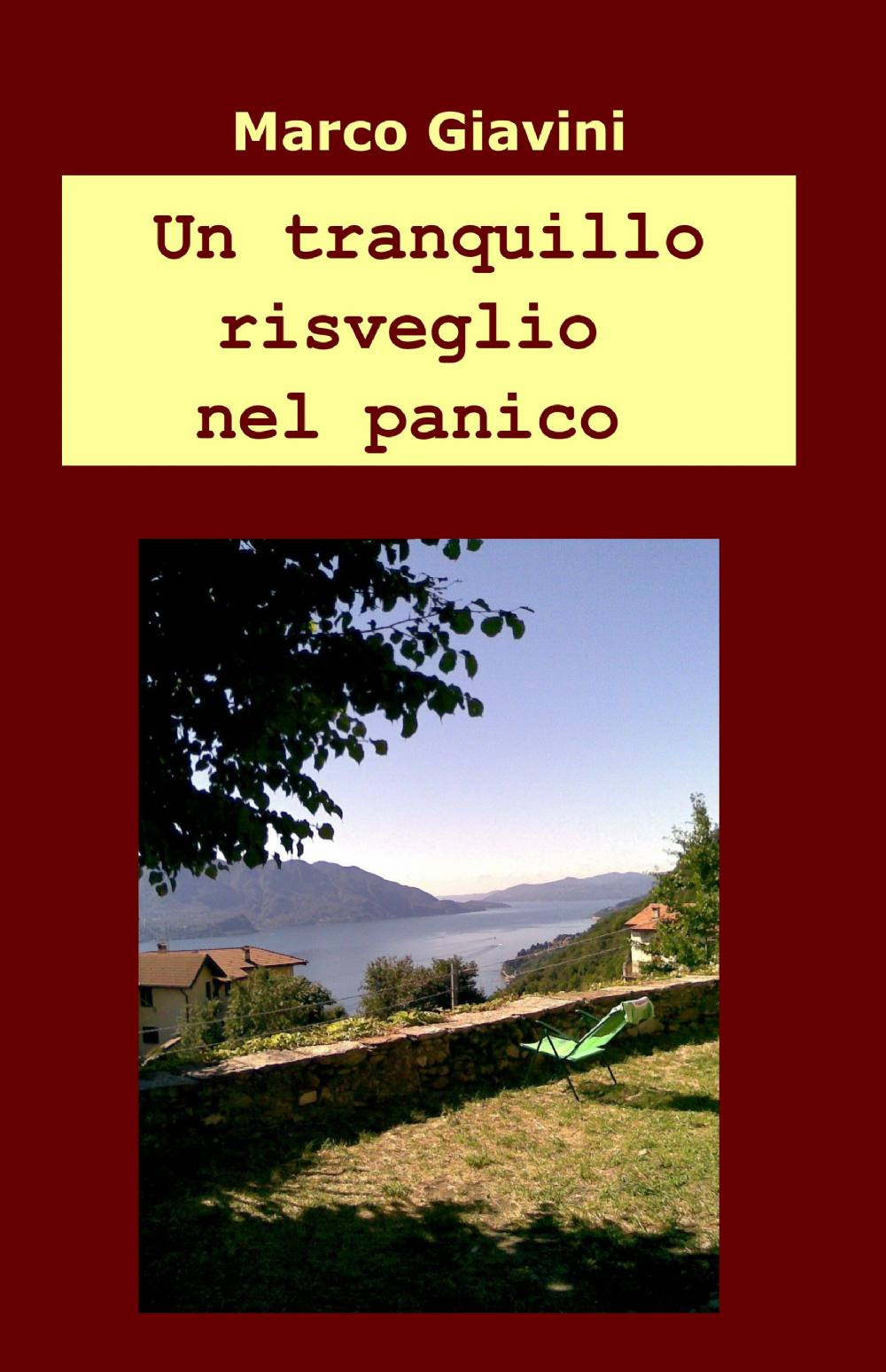 Un tranquillo risveglio nel panico