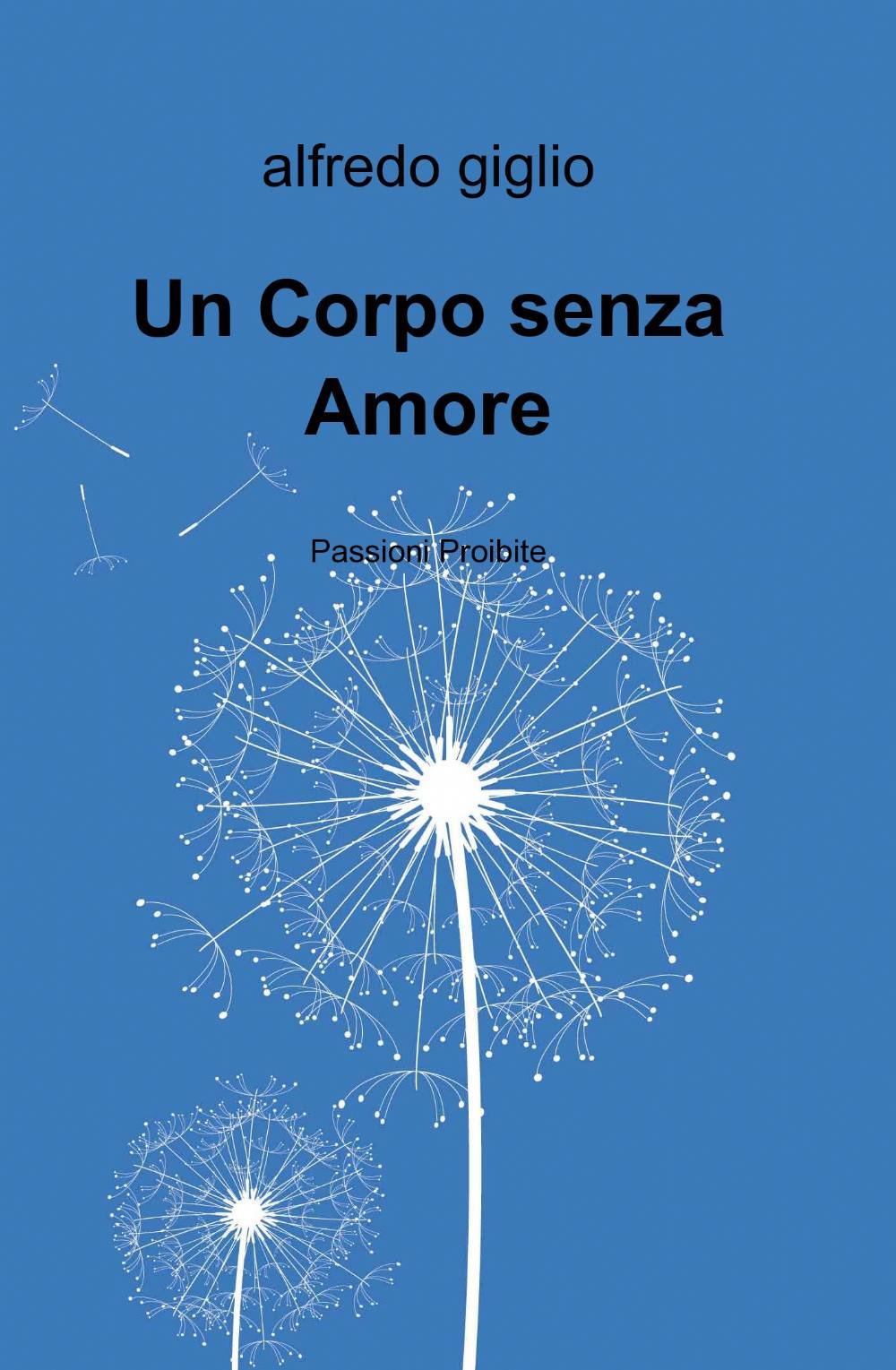 Un corpo senza amore