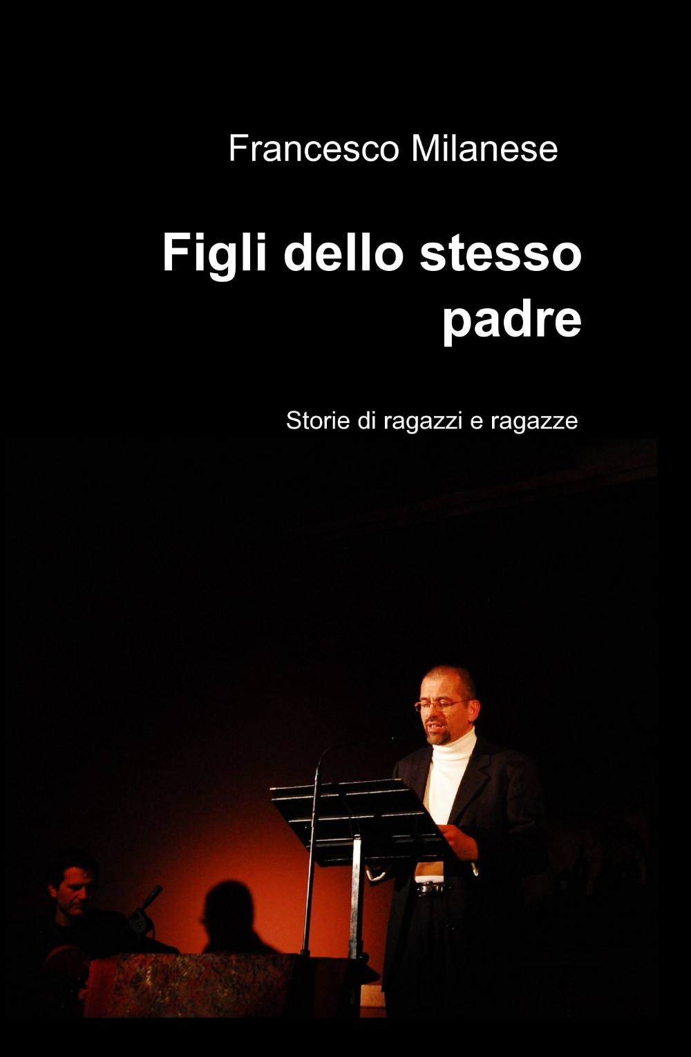 Figli dello stesso padre