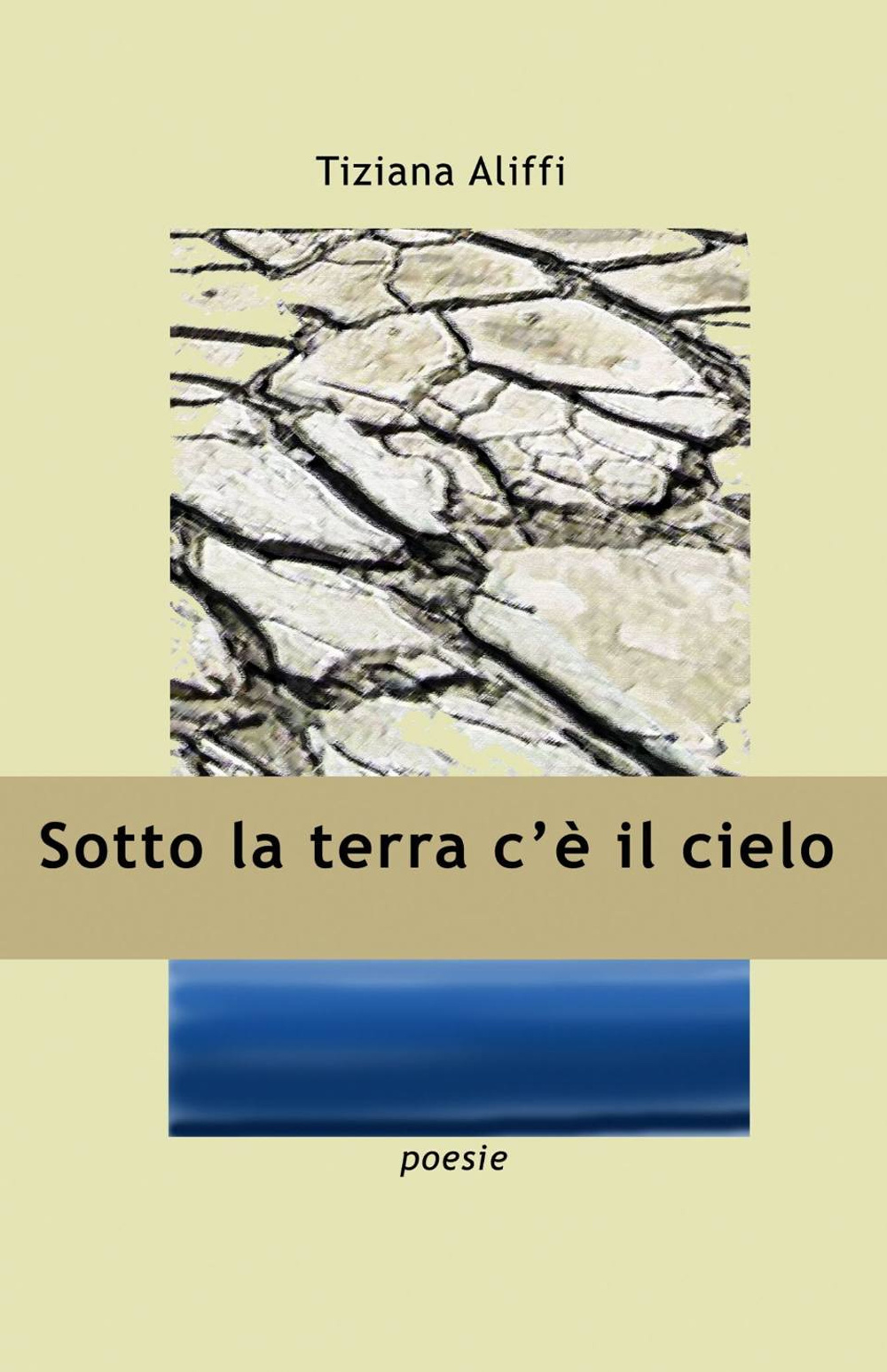 Sotto la terra c'è il cielo