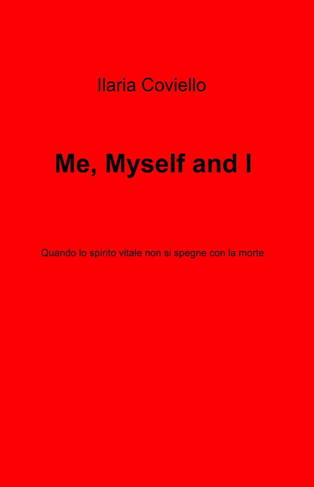Me, myself and I