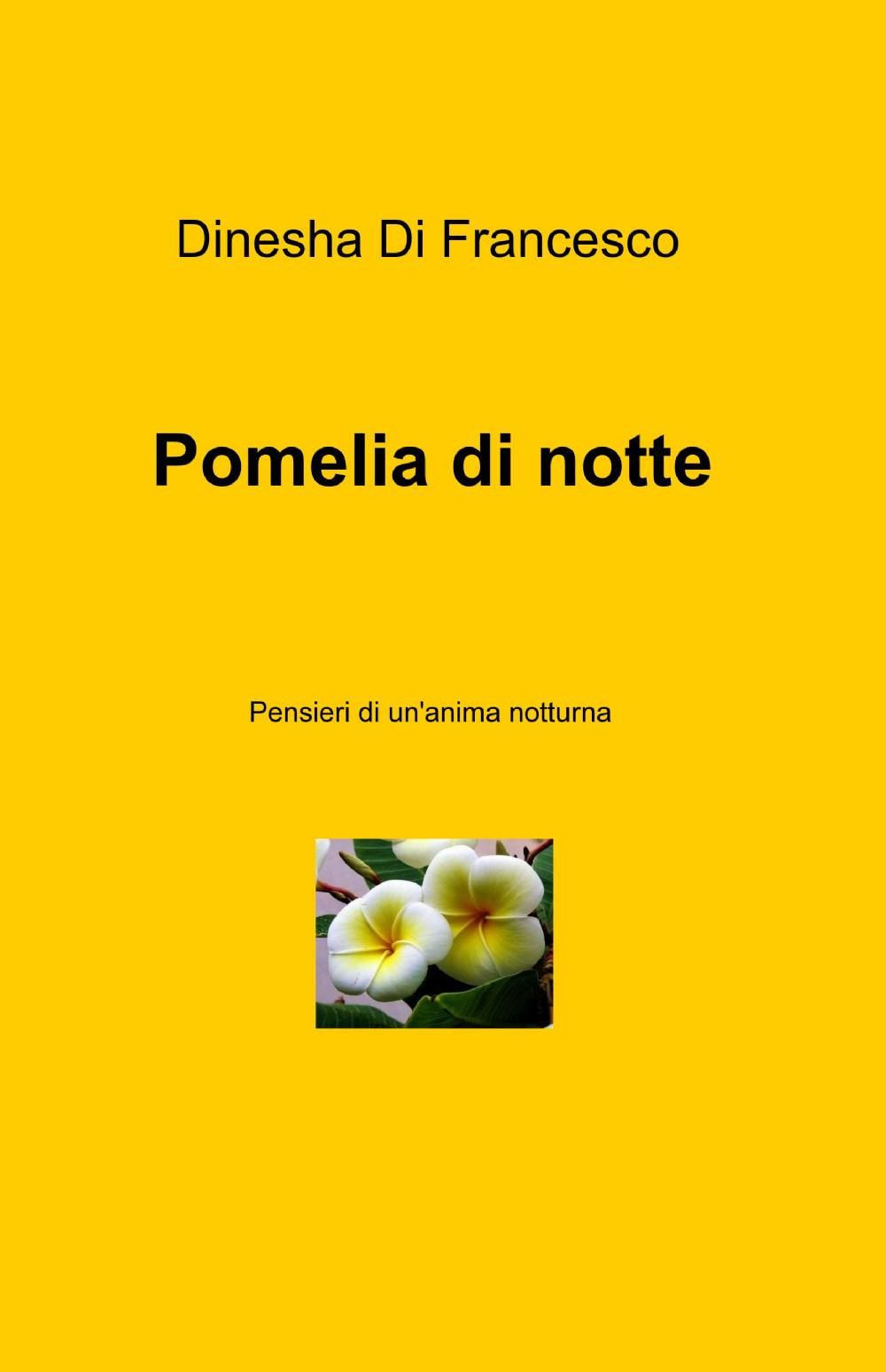 Pomelia di notte
