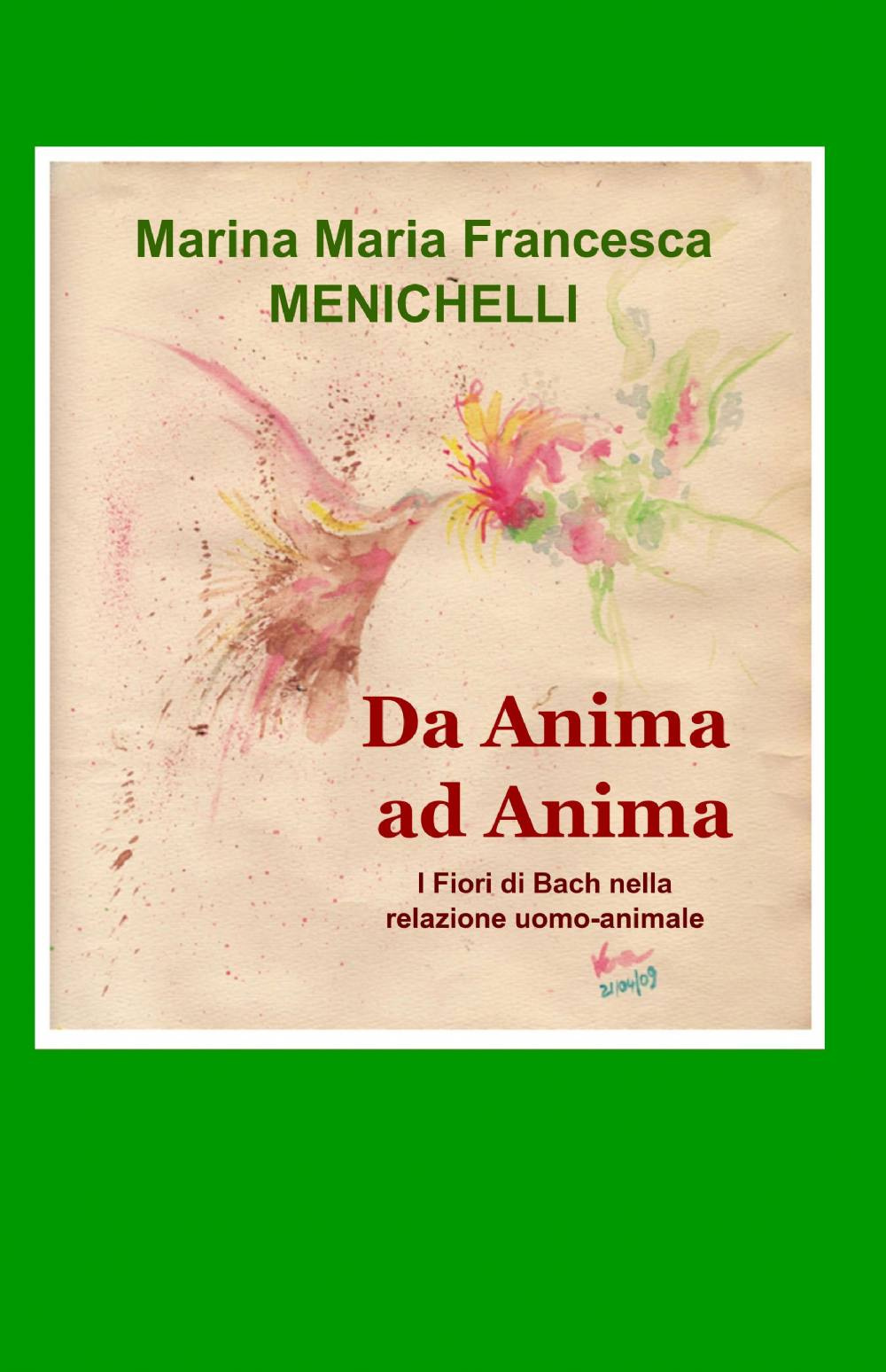 Da anima ad anima. I fiori di Bach nella relazione uomo-animale