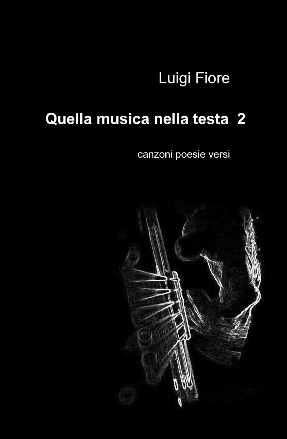 Quella musica nella testa 2