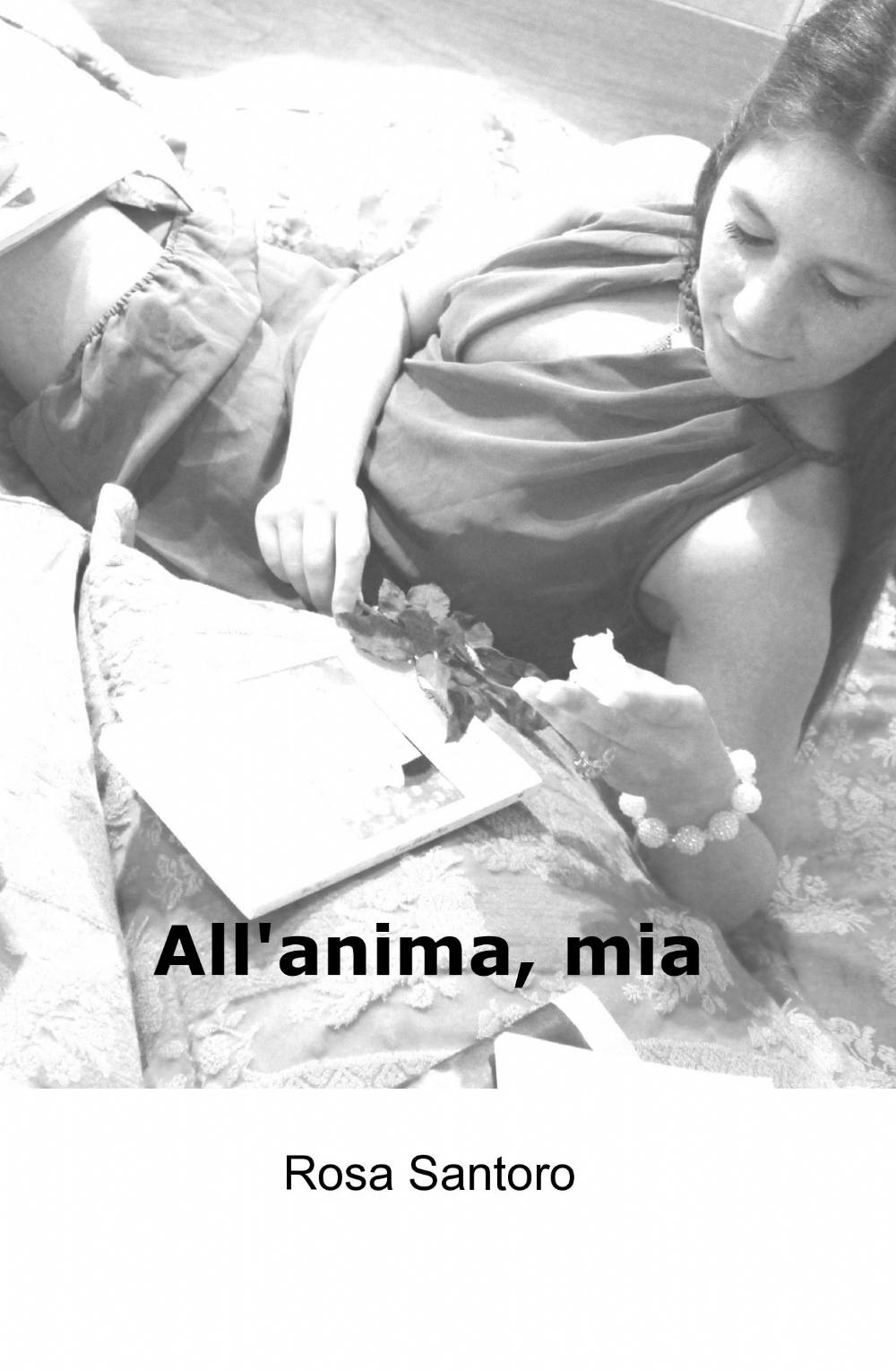 All'anima, mia
