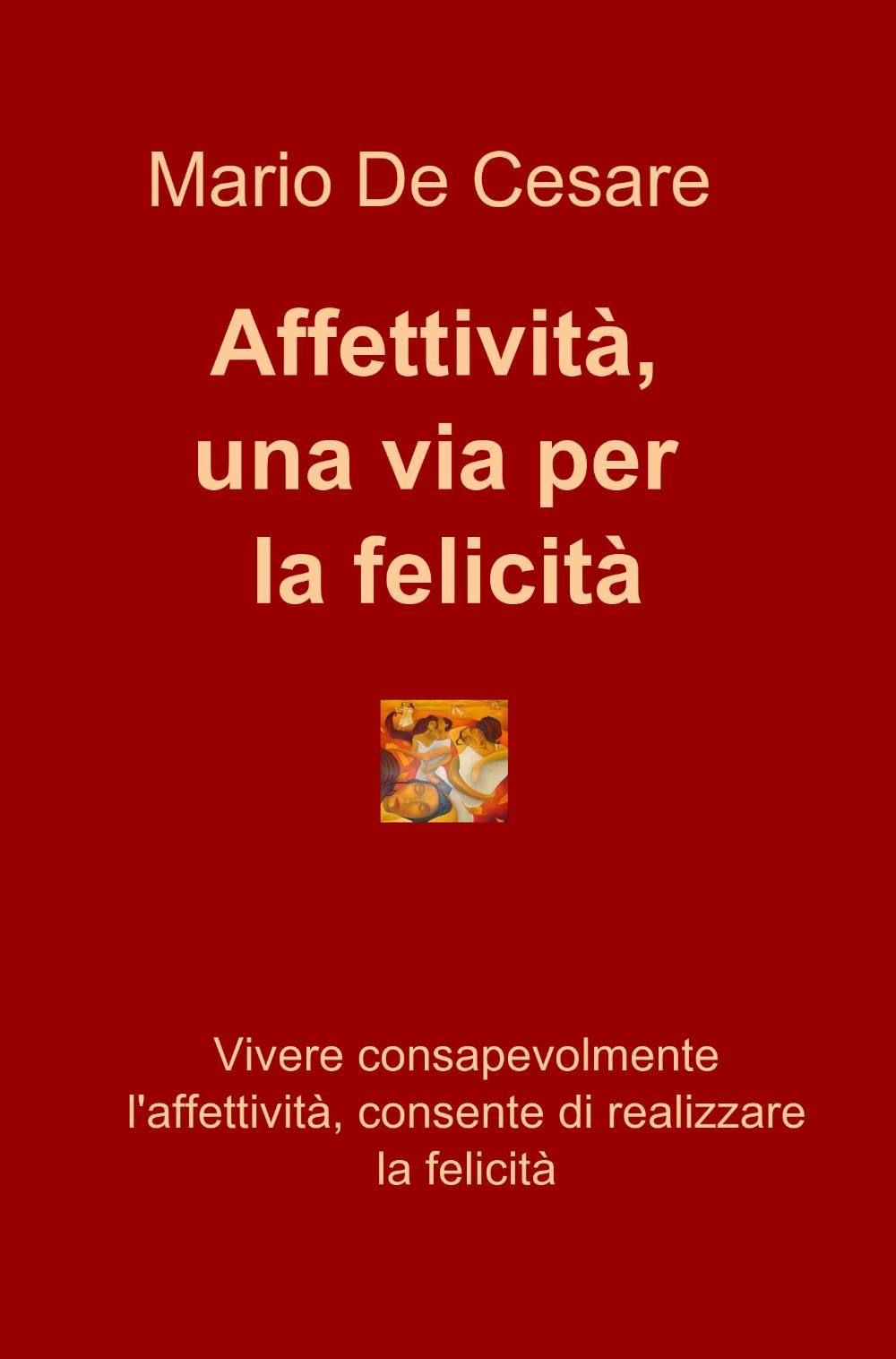 Affettività, una via per la felicità