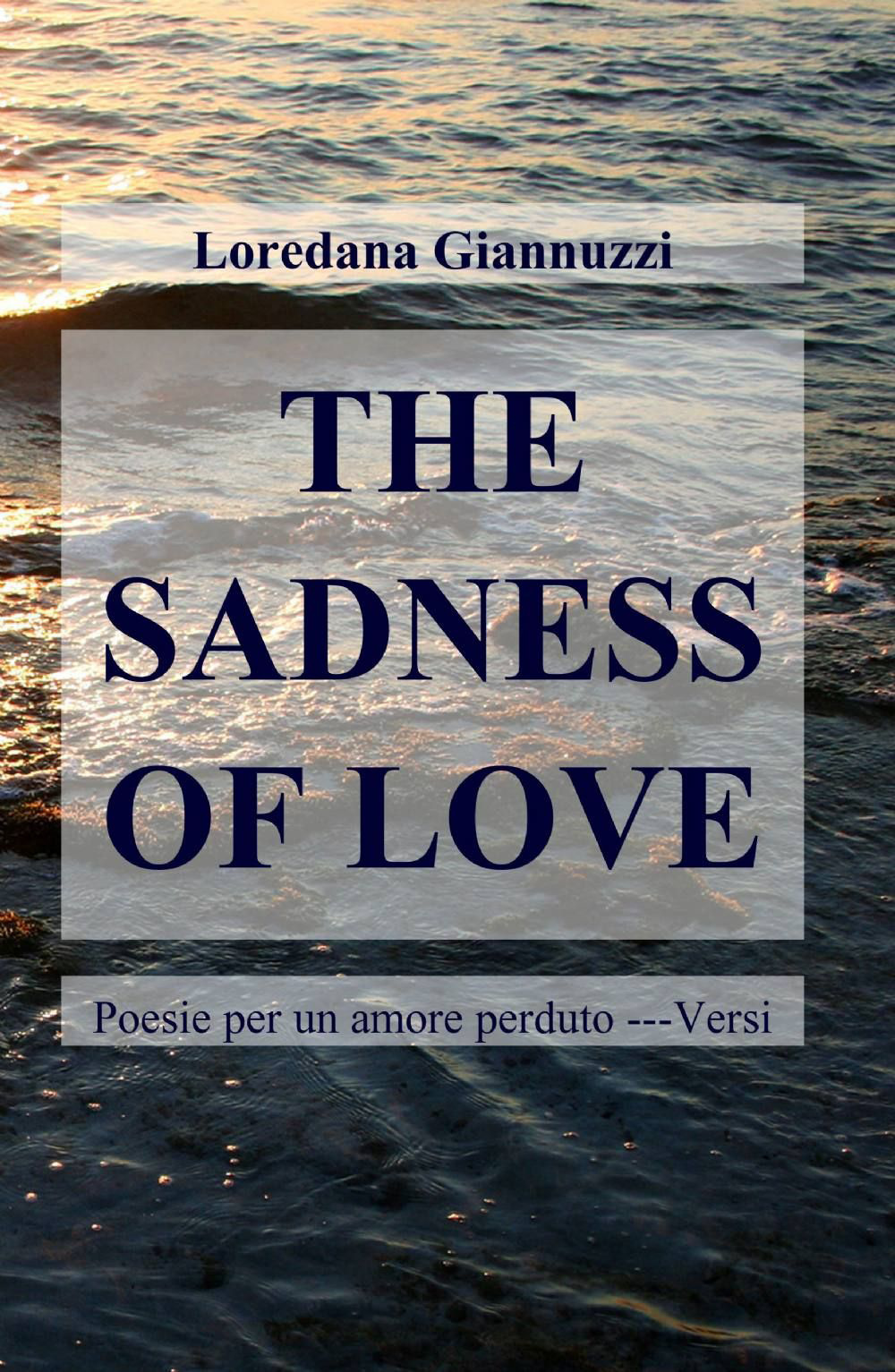 The sadness of love