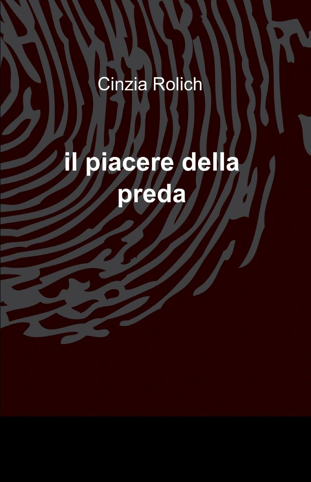 Il piacere della preda