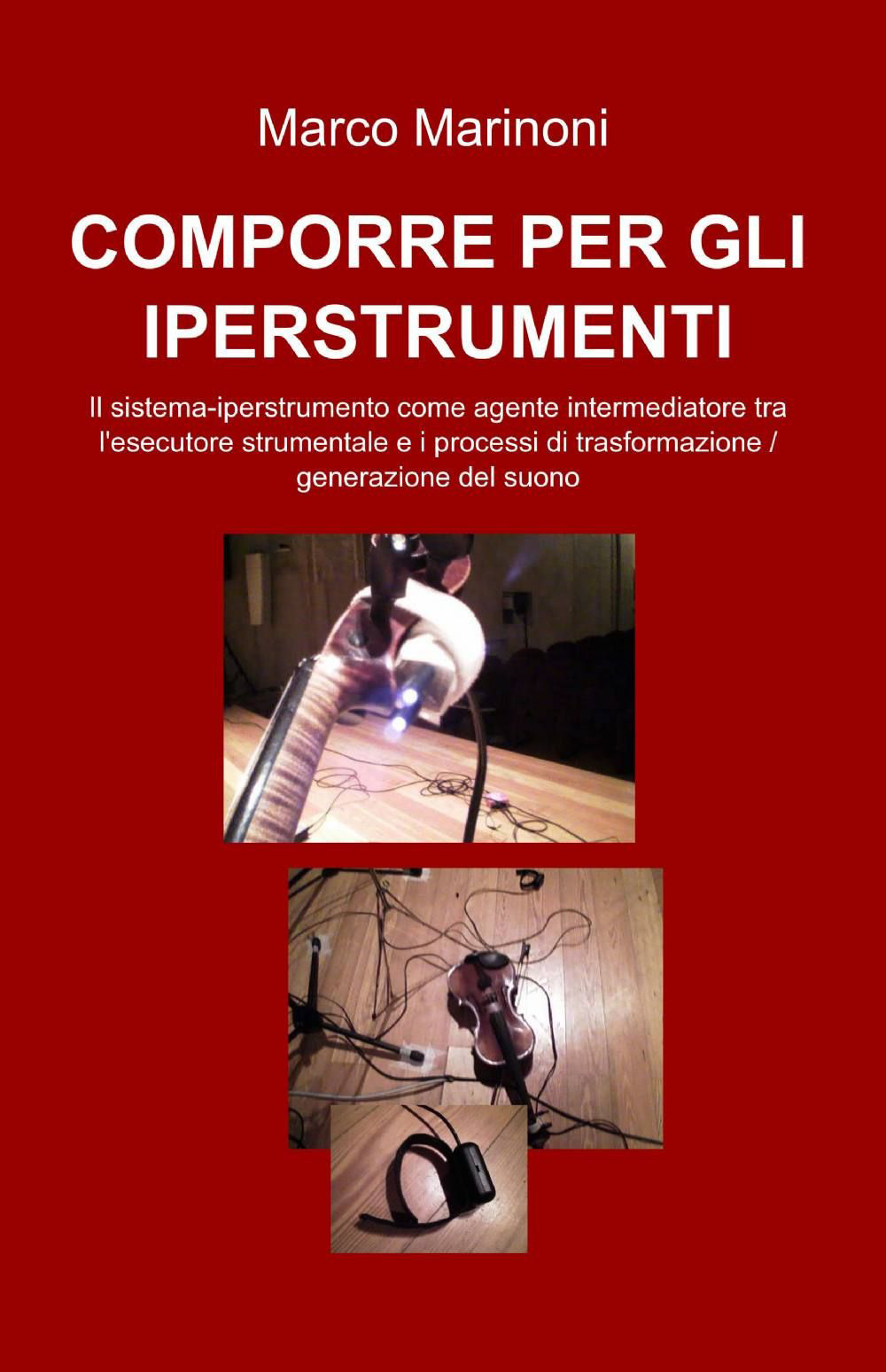 Comporre per gli iperstrumenti