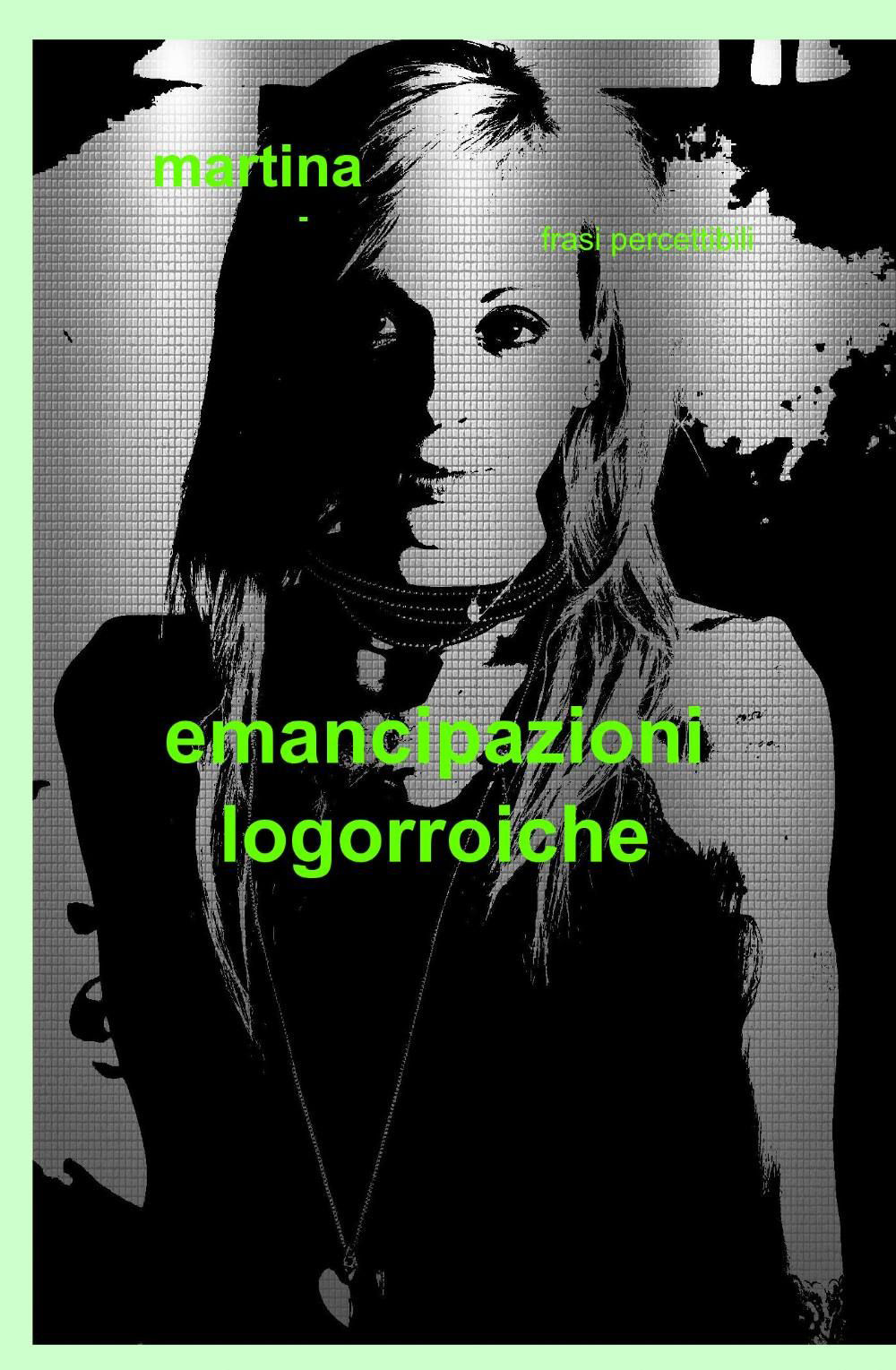 Emancipazioni logorroiche