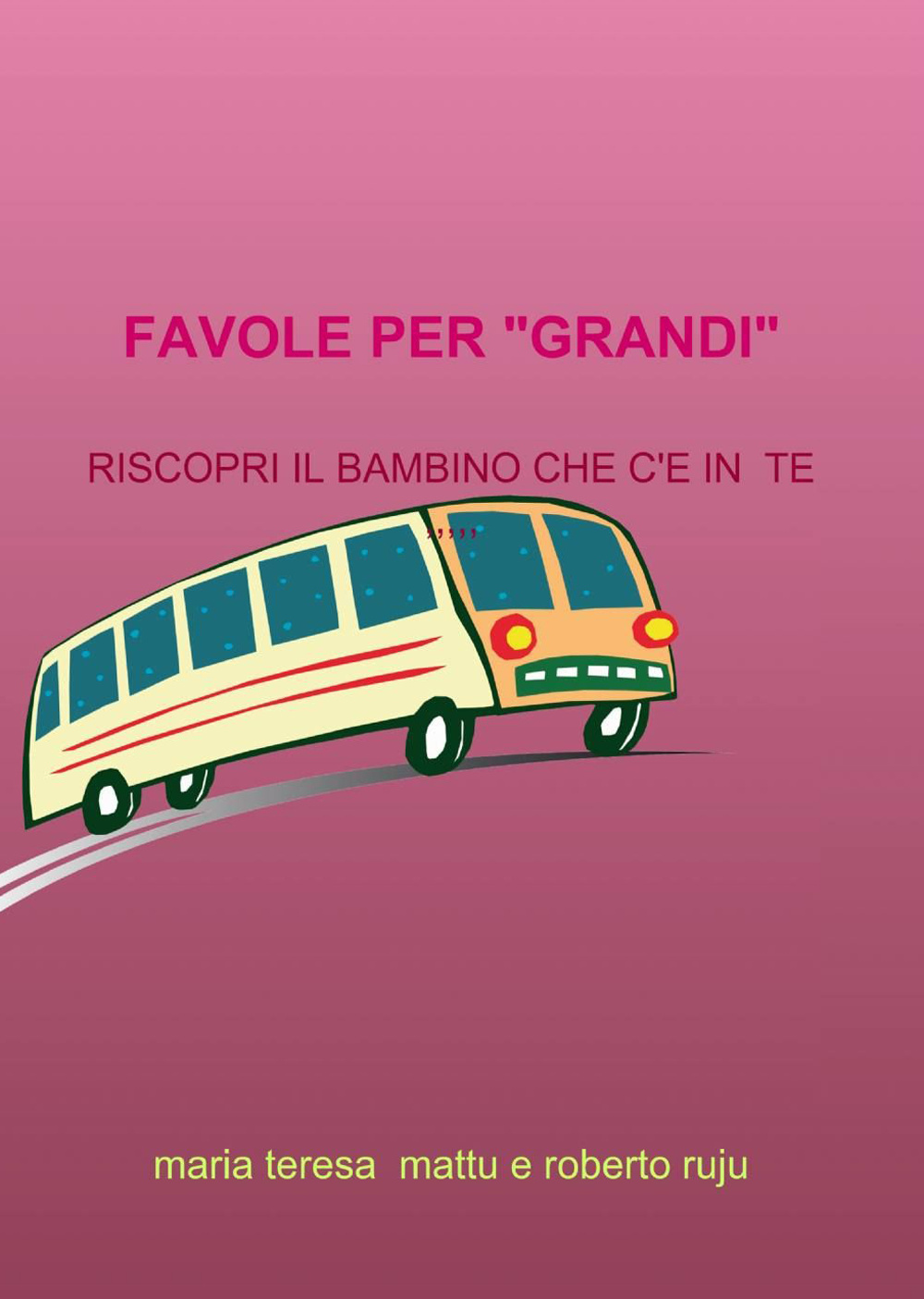 Favole per «grandi»