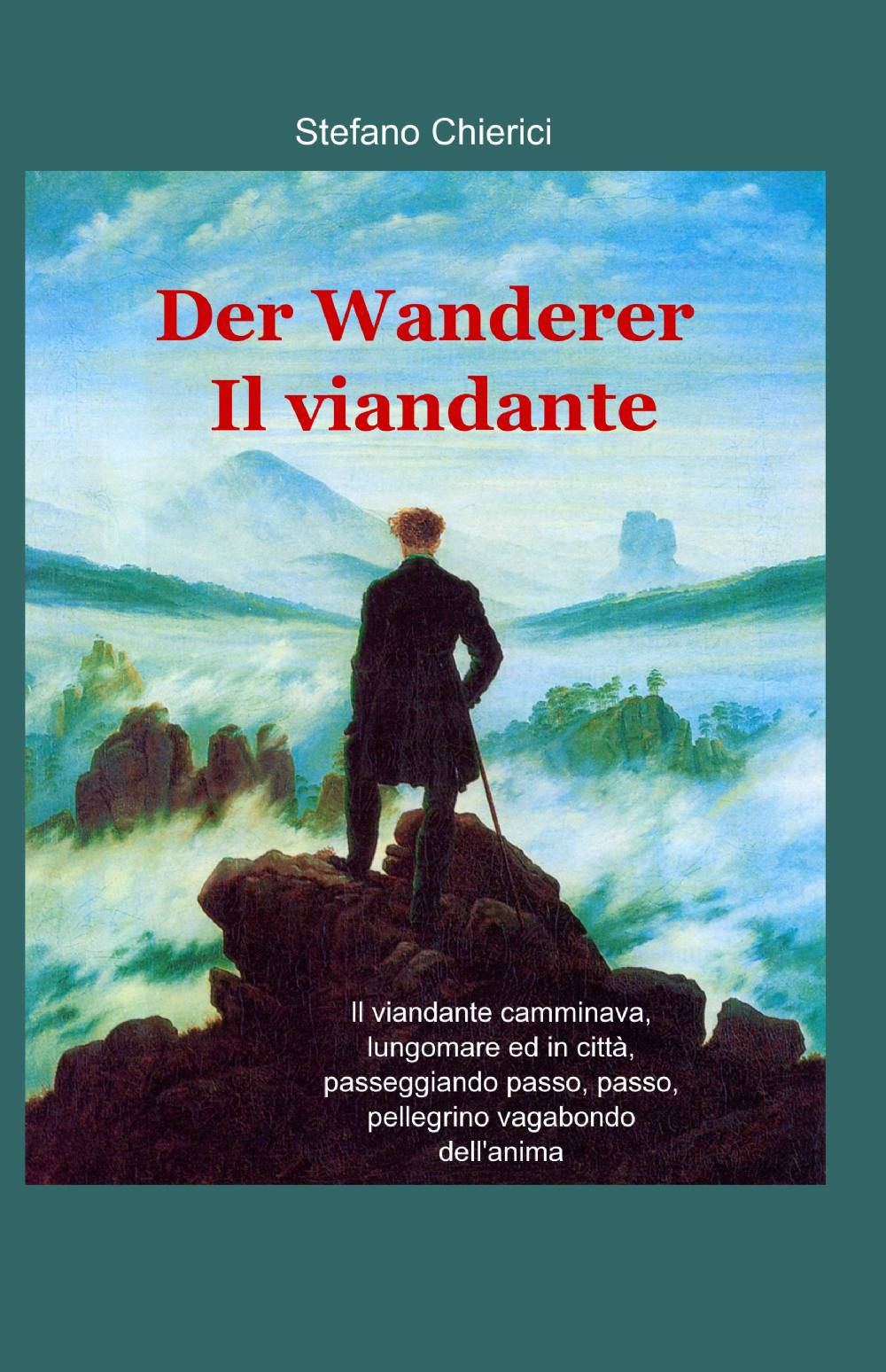 Der Wanderer-Il viandante