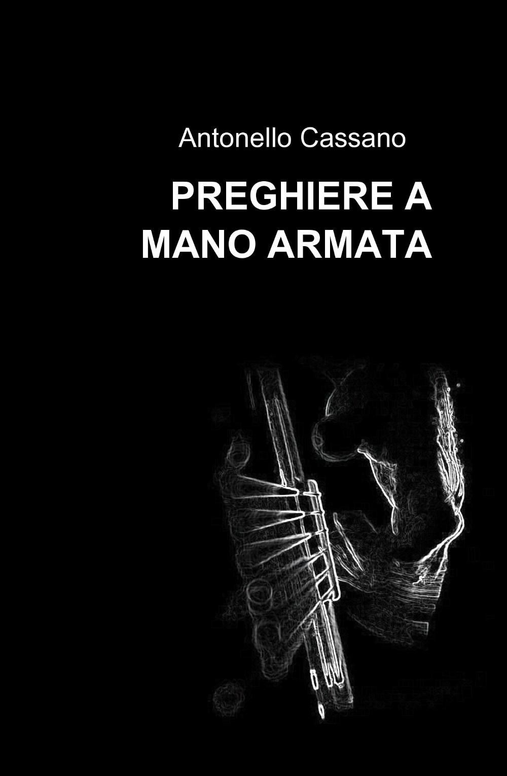 Preghiere a mano armata