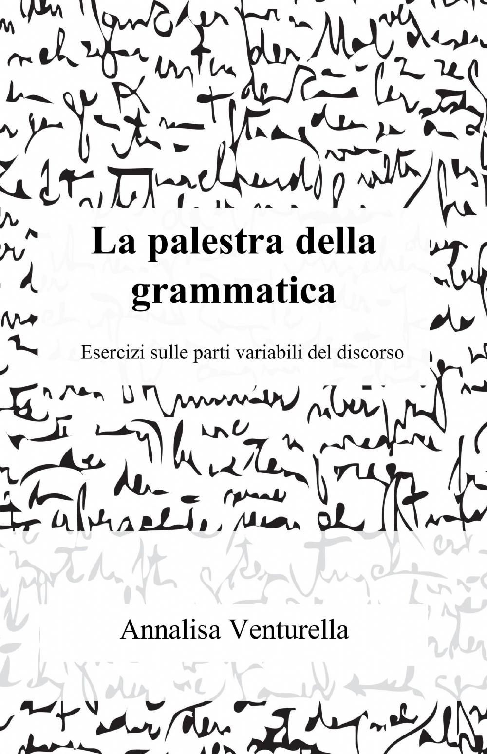 La palestra della grammatica