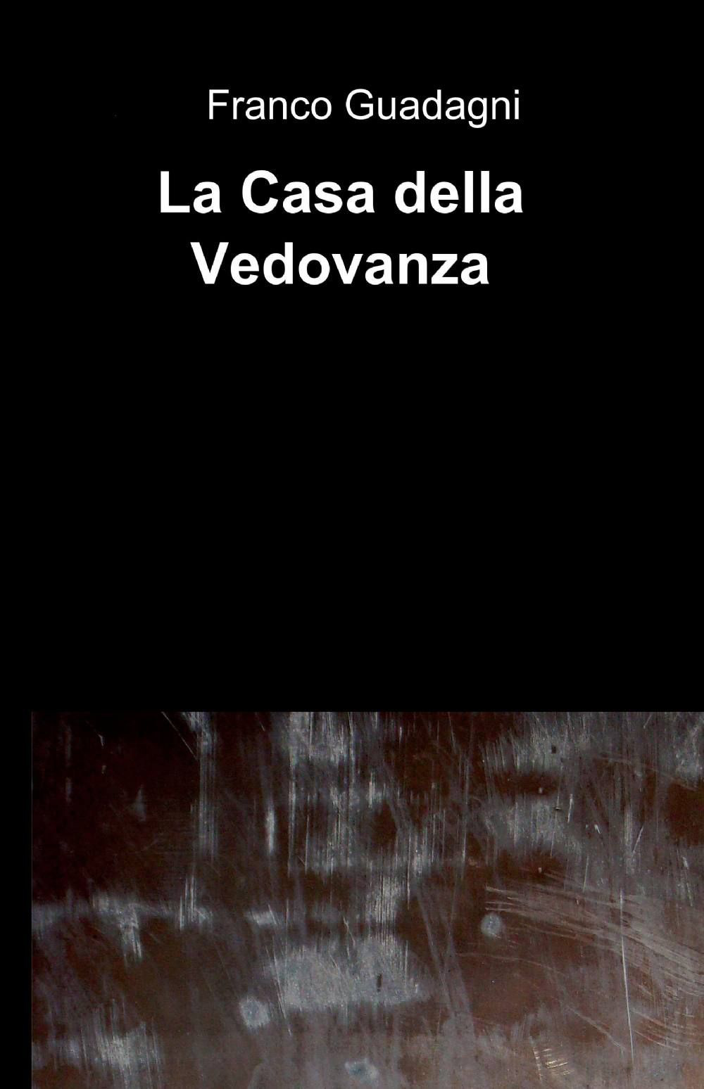 La casa della vedovanza