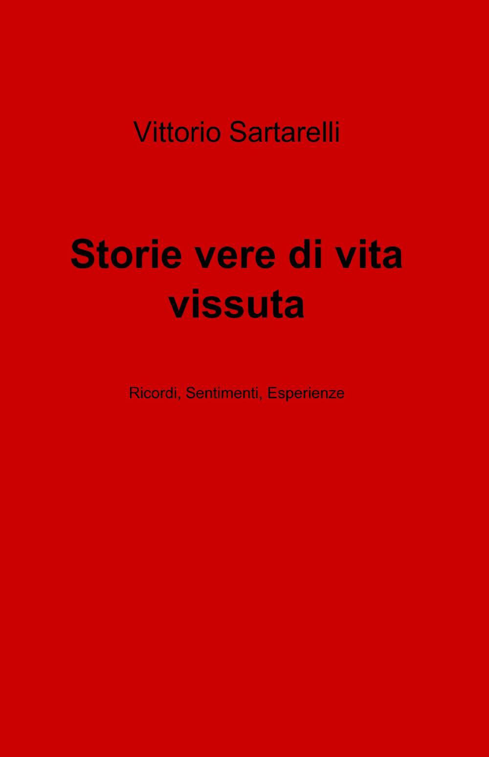 Storie vere di vita vissuta