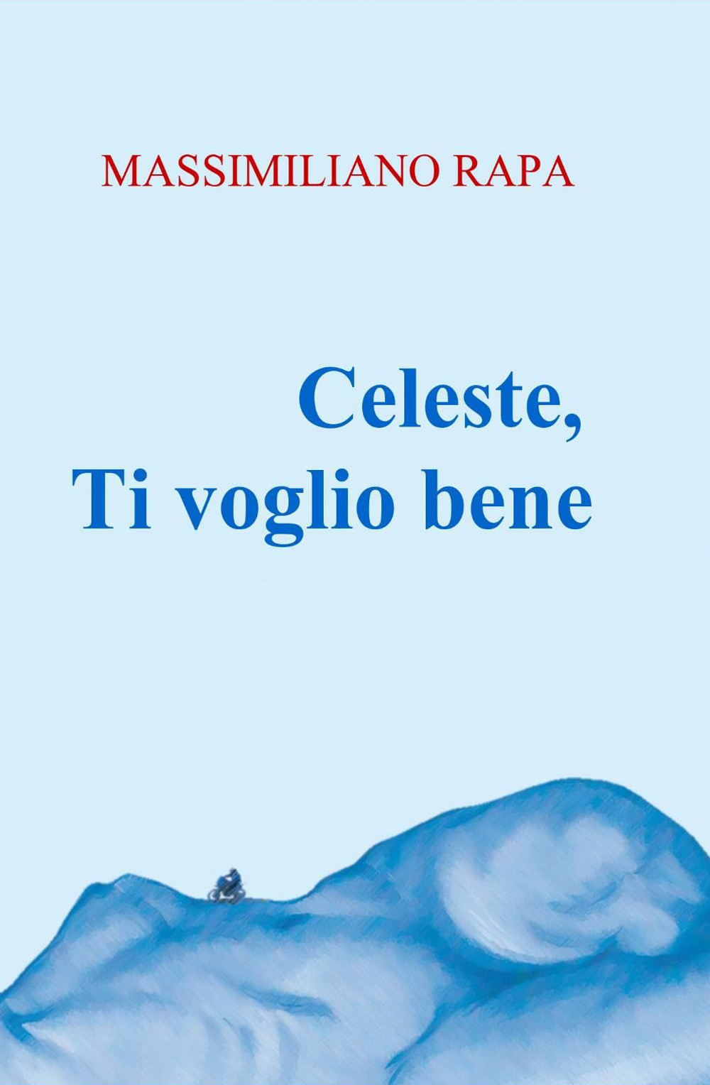 Celeste, ti voglio bene