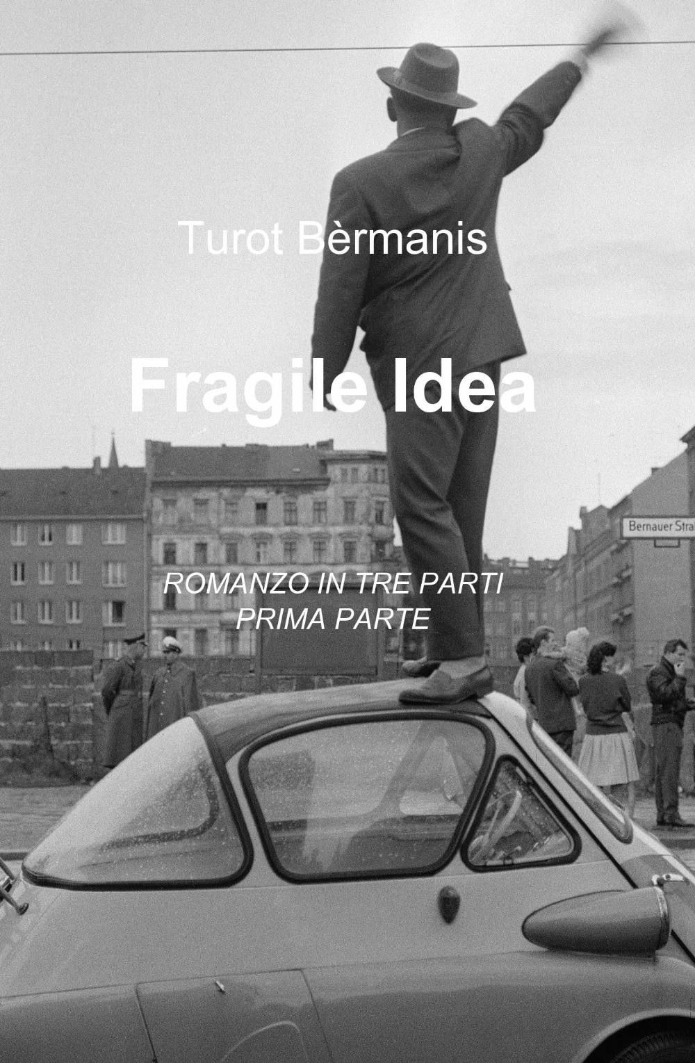 Fragile idea
