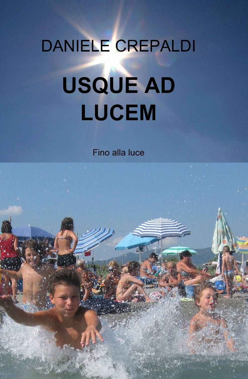 Usque ad lucem