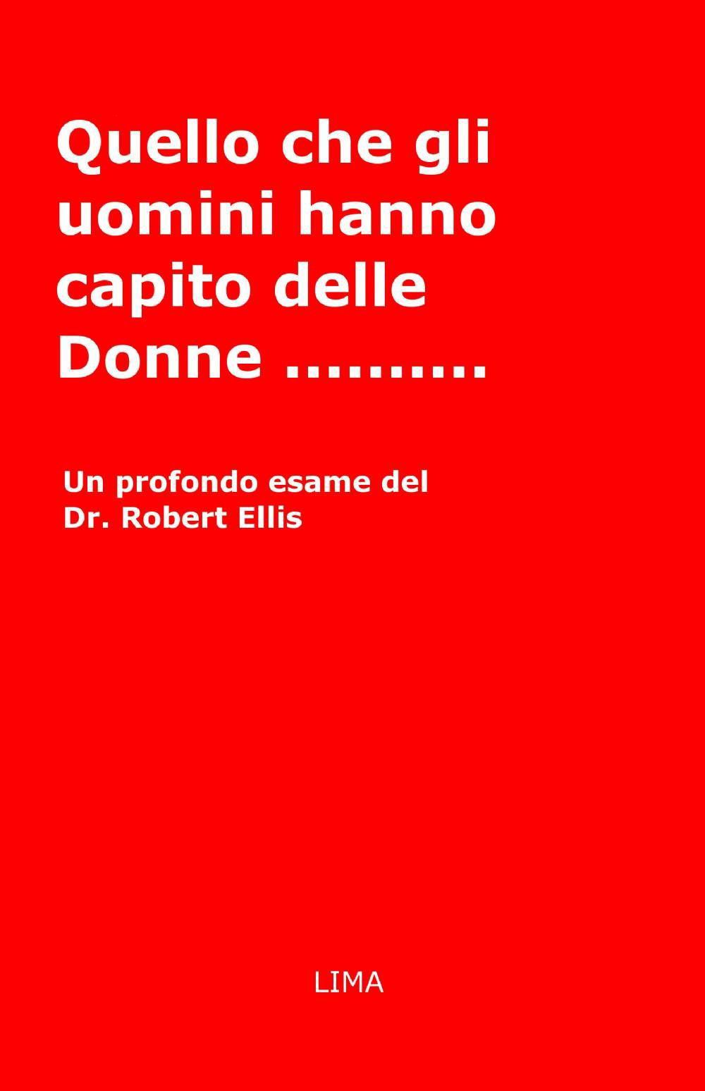 Quello che gli uomini hanno capito delle donne...