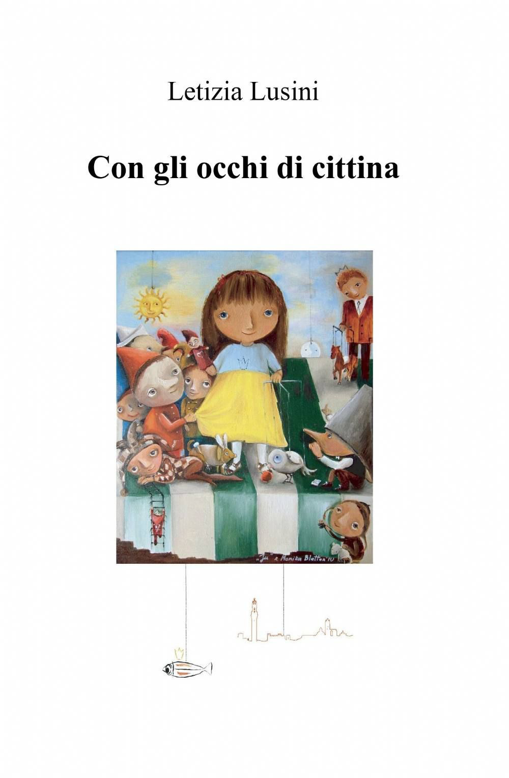 Con gli occhi di cittina