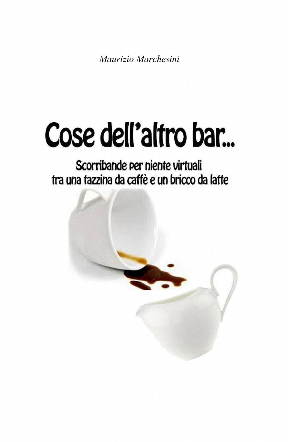 Cose dell'altro bar...