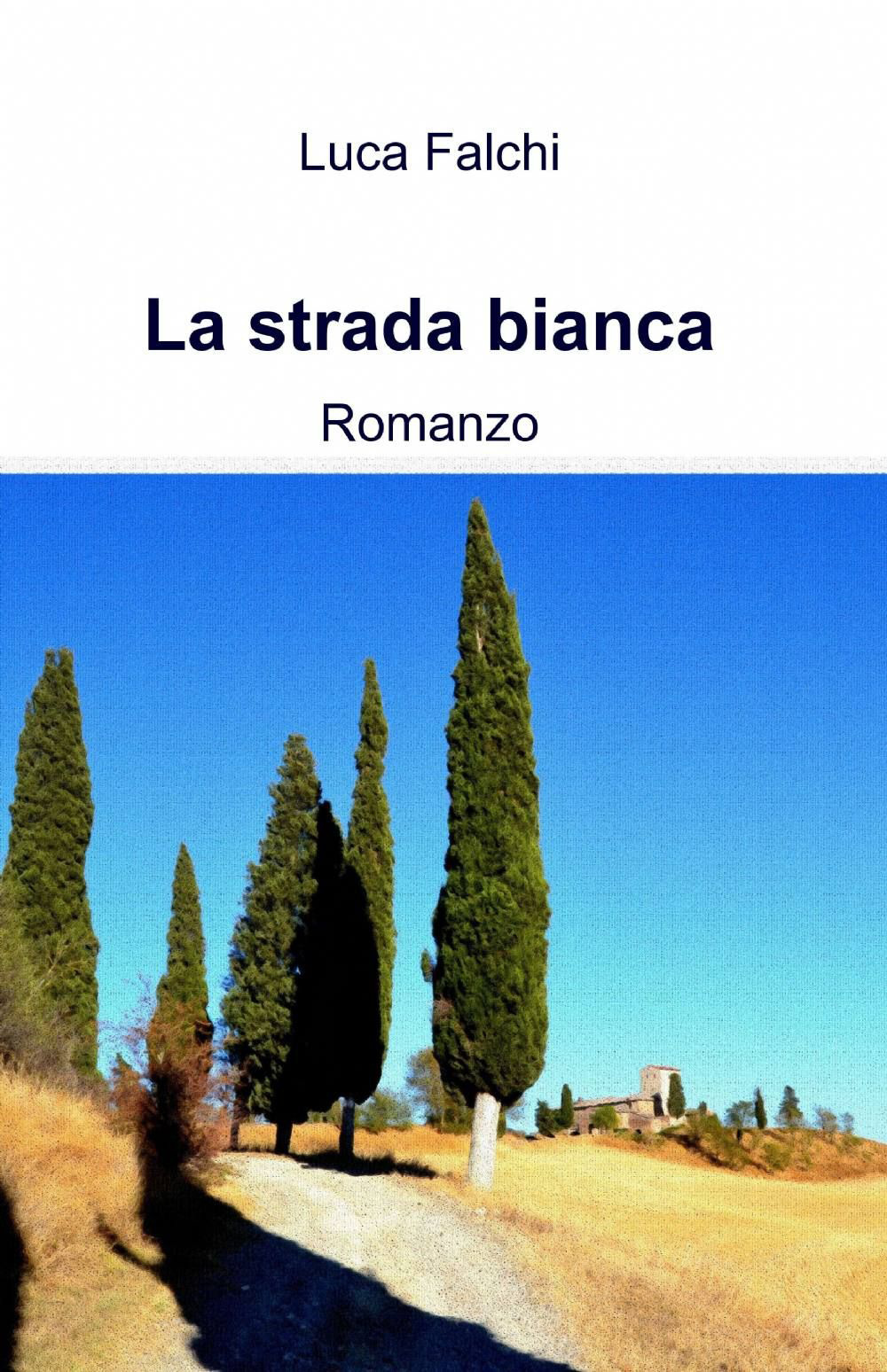 La strada bianca