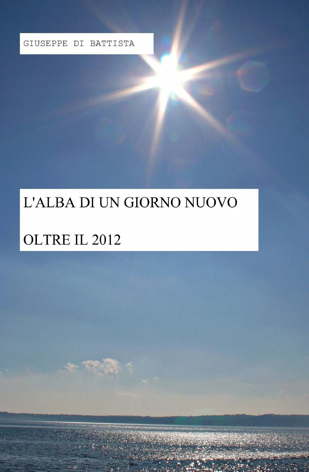 L'alba di un giorno nuovo