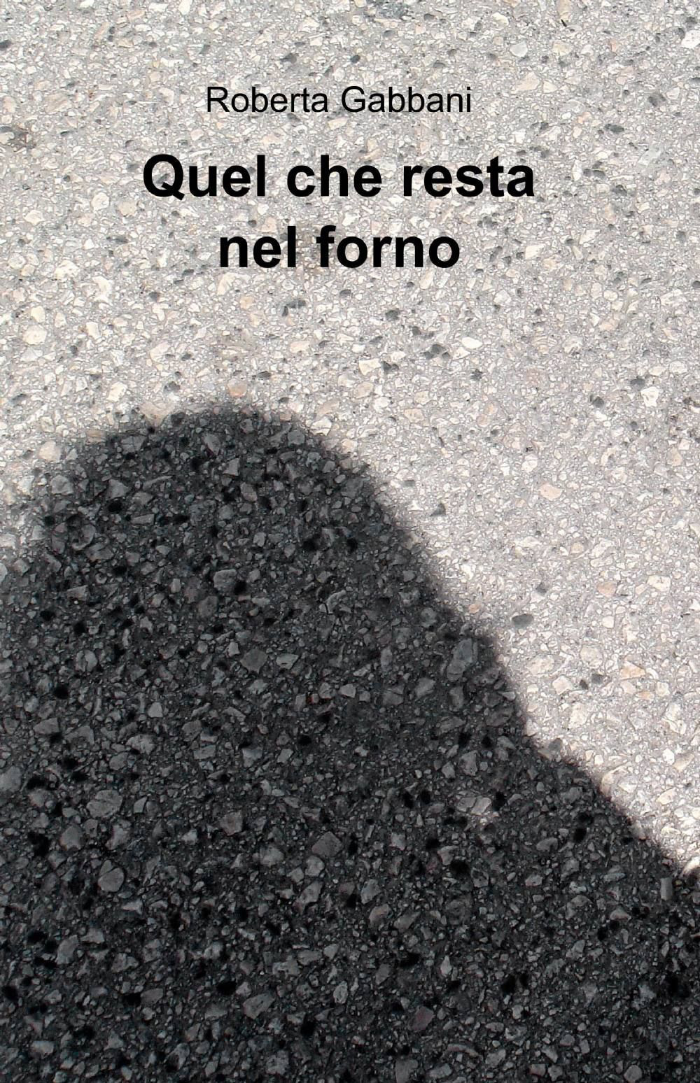 Quel che resta nel forno