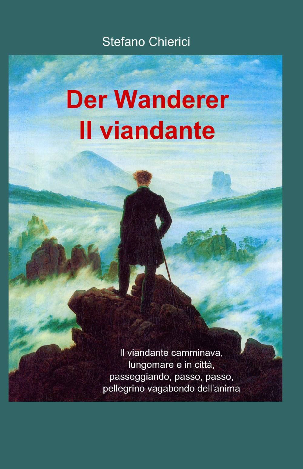 Der Wanderer-Il viandante