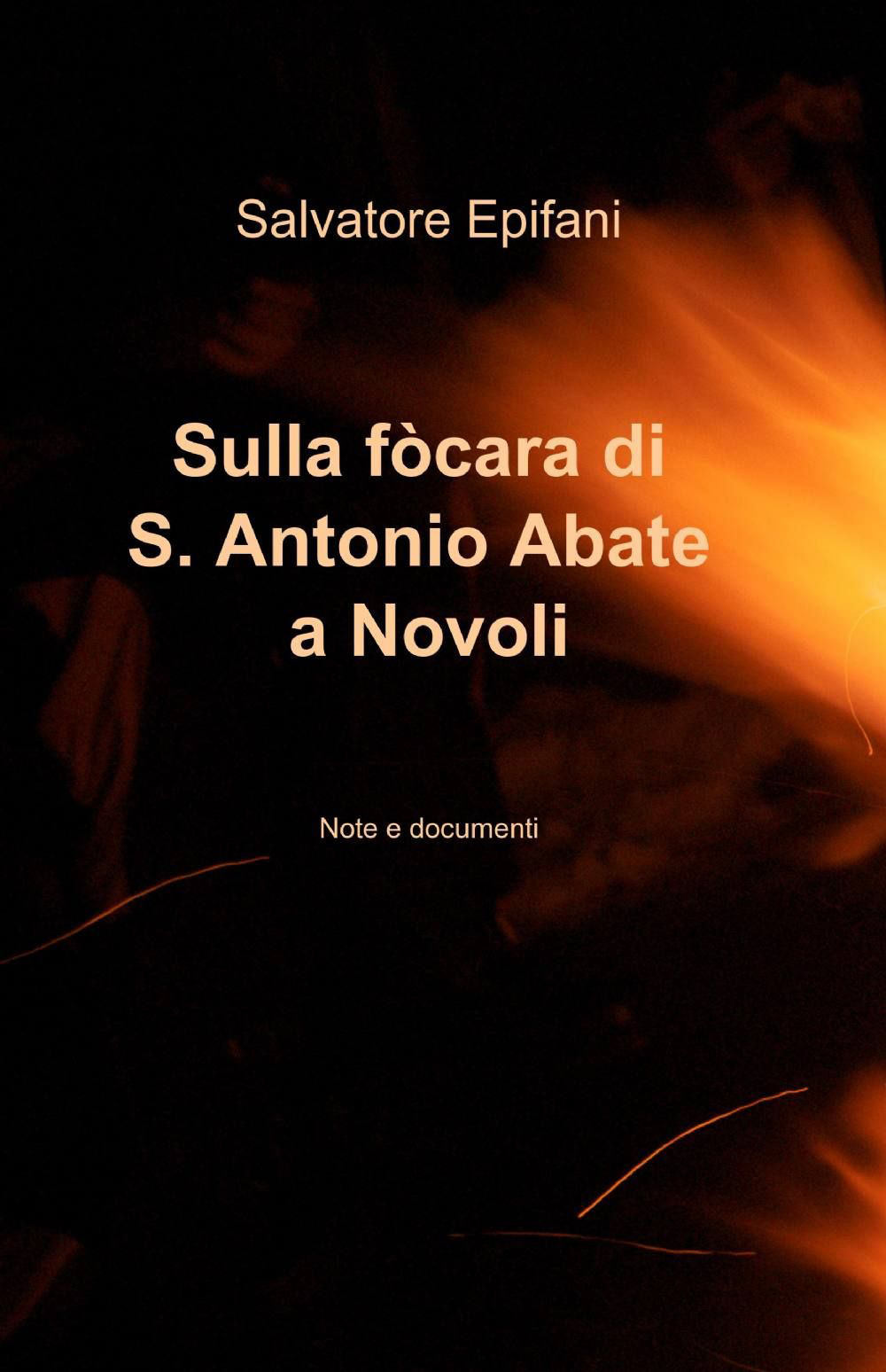 Sulla fòcara di S. Antonio Abate a Novoli