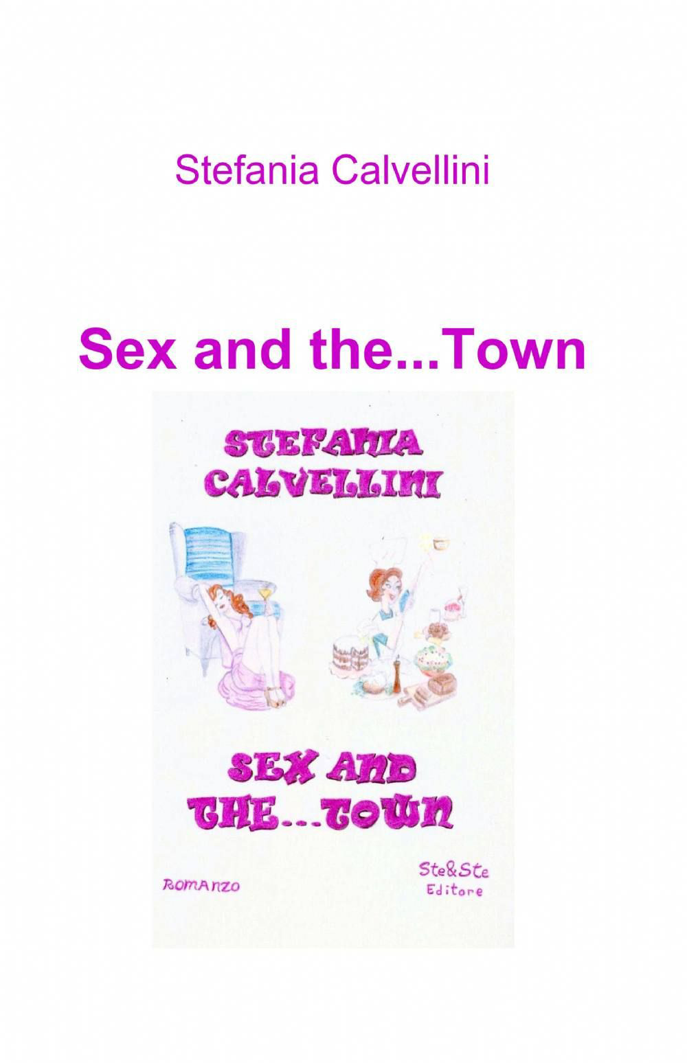 Sex and the... town