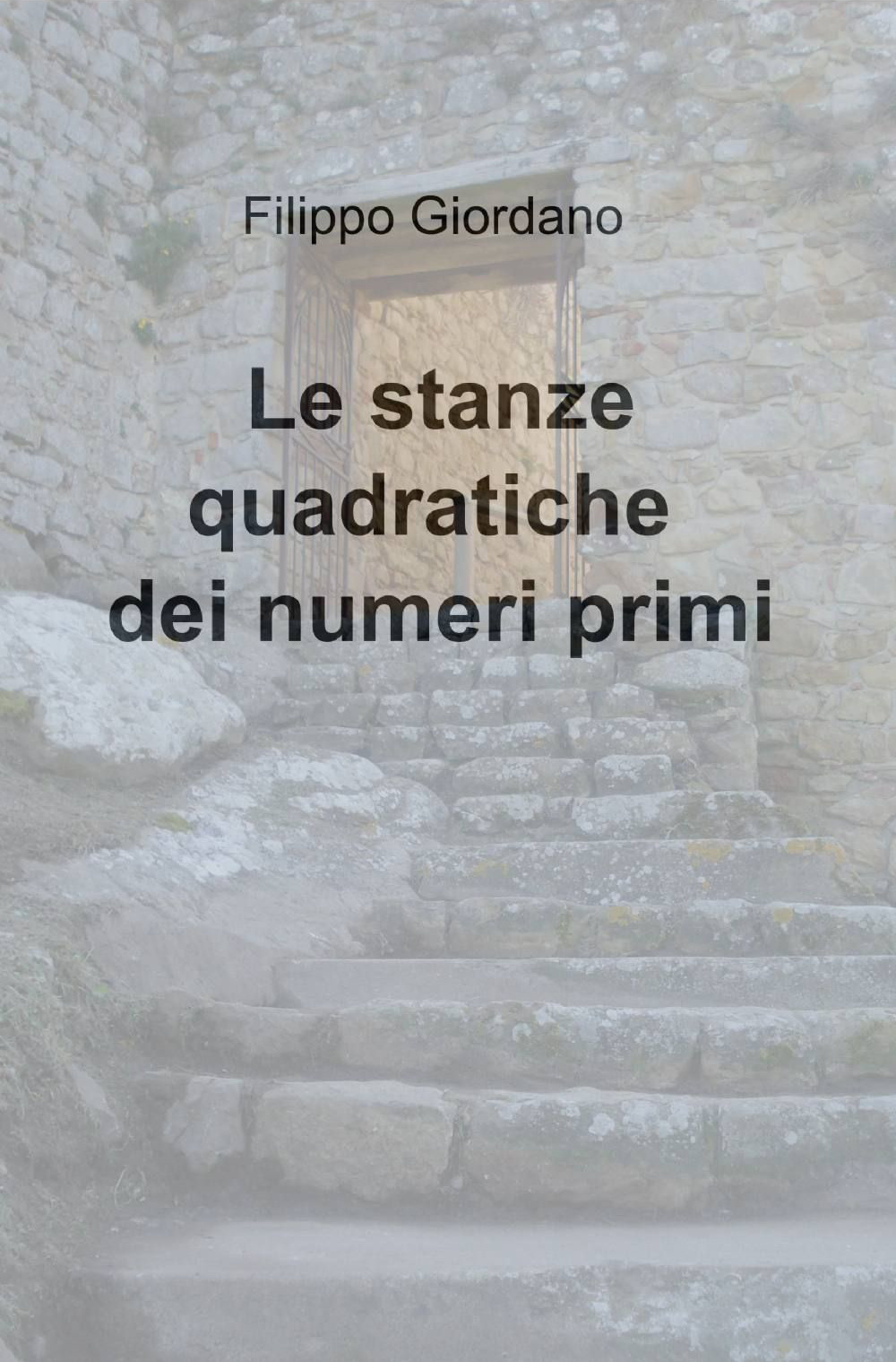 Le stanze quadratiche dei numeri primi
