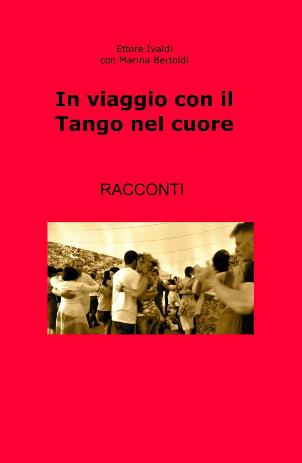 In viaggio con il tango nel cuore