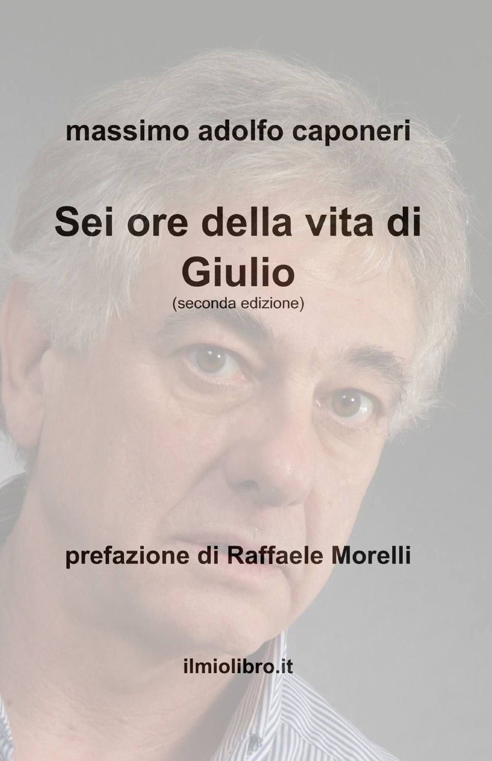 Sei ore della vita di Giulio