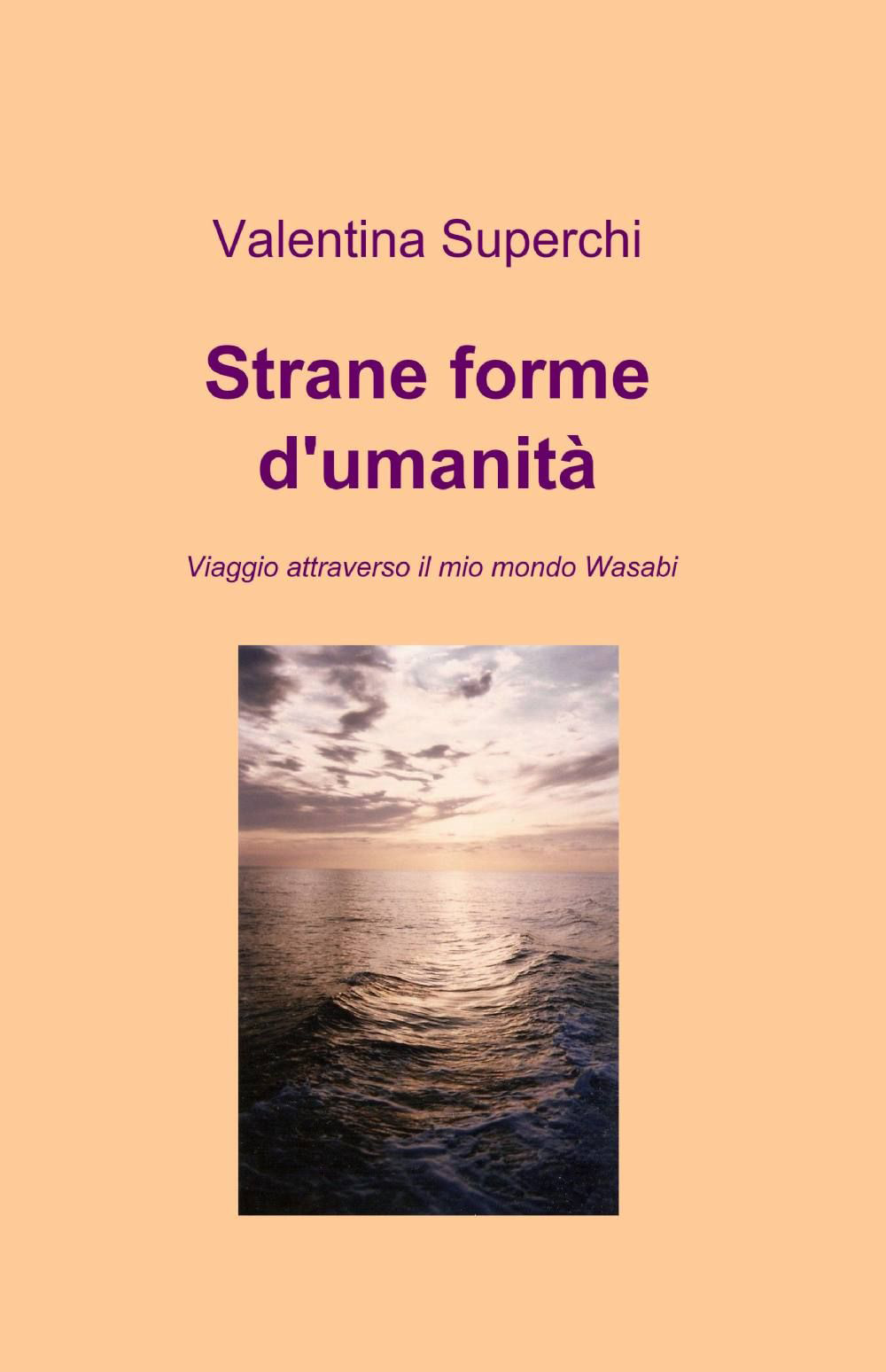Strane forme d'umanità