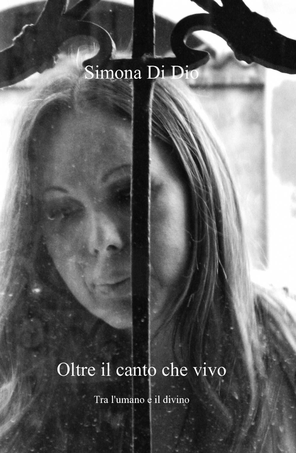 Oltre il canto che vivo