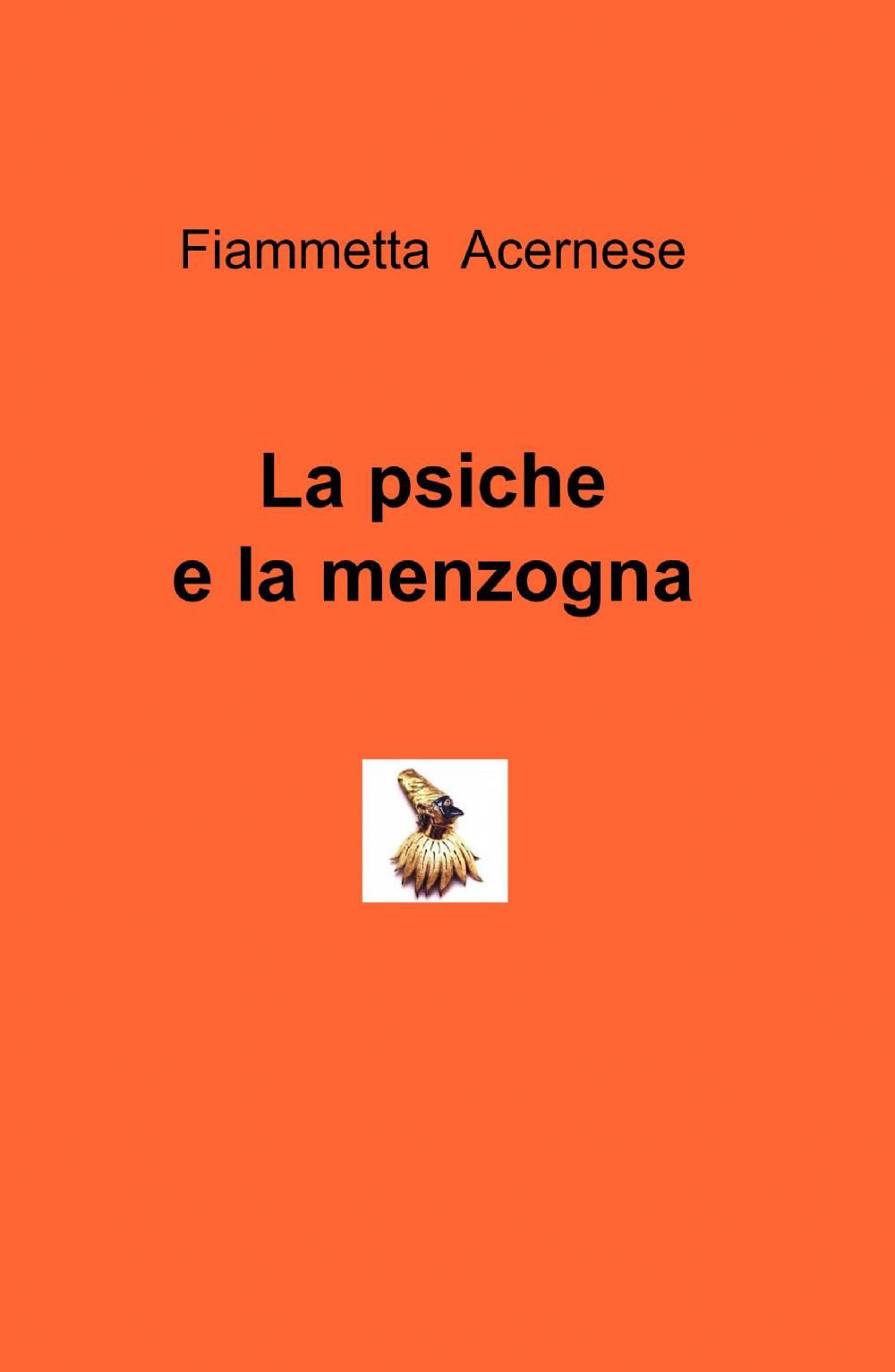 La psiche e la menzogna